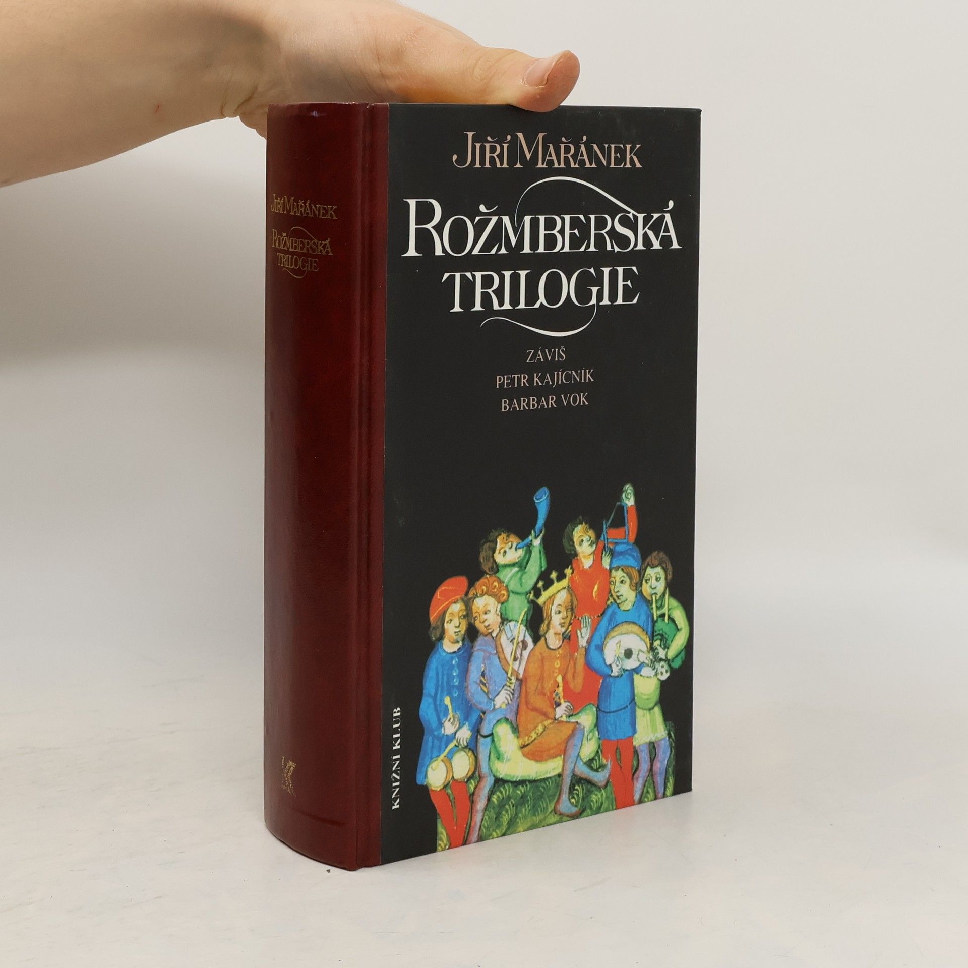 Jiří Mařánek Rožmberská trilogie