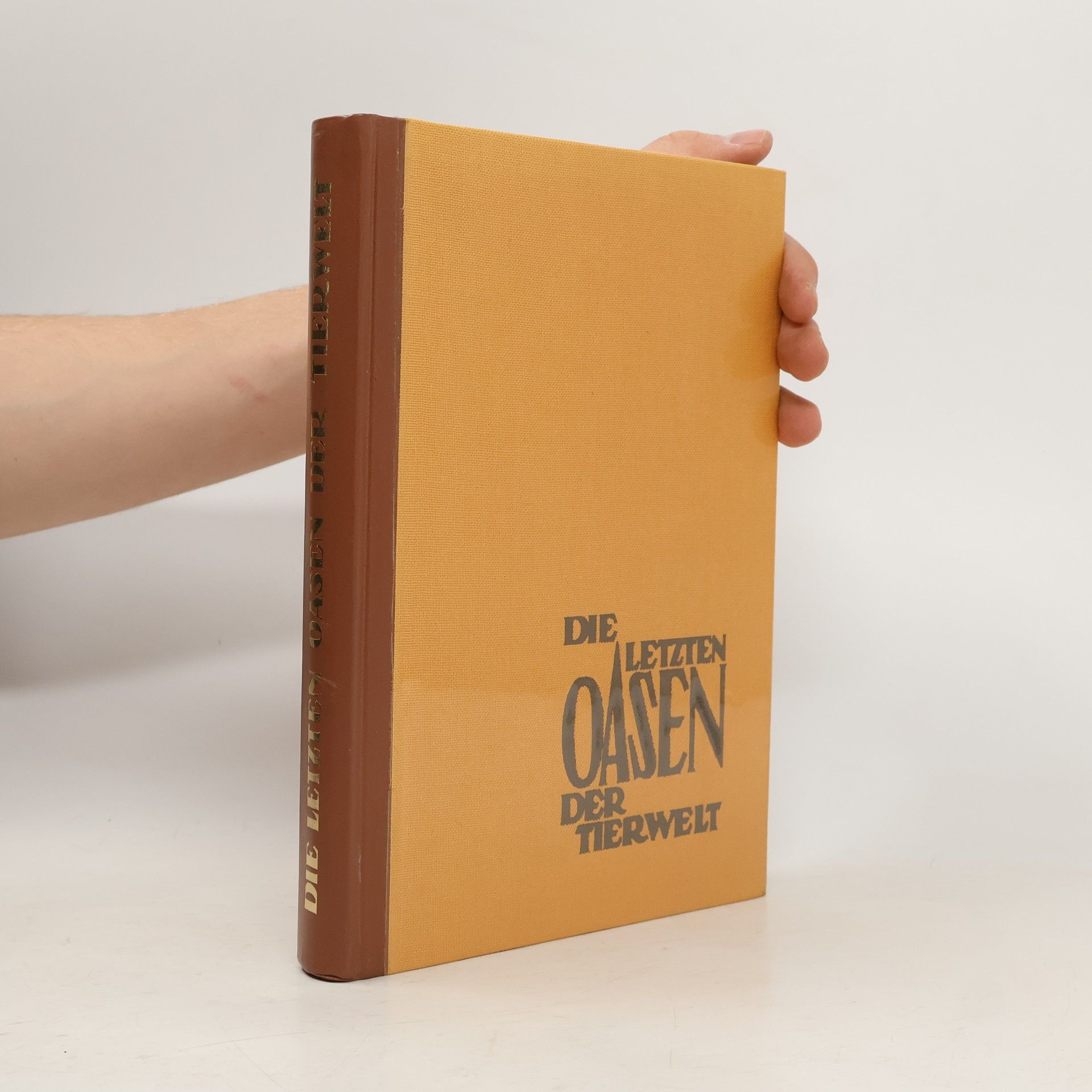 Kolektiv autorů Die letzten Oasen der Tierwelt