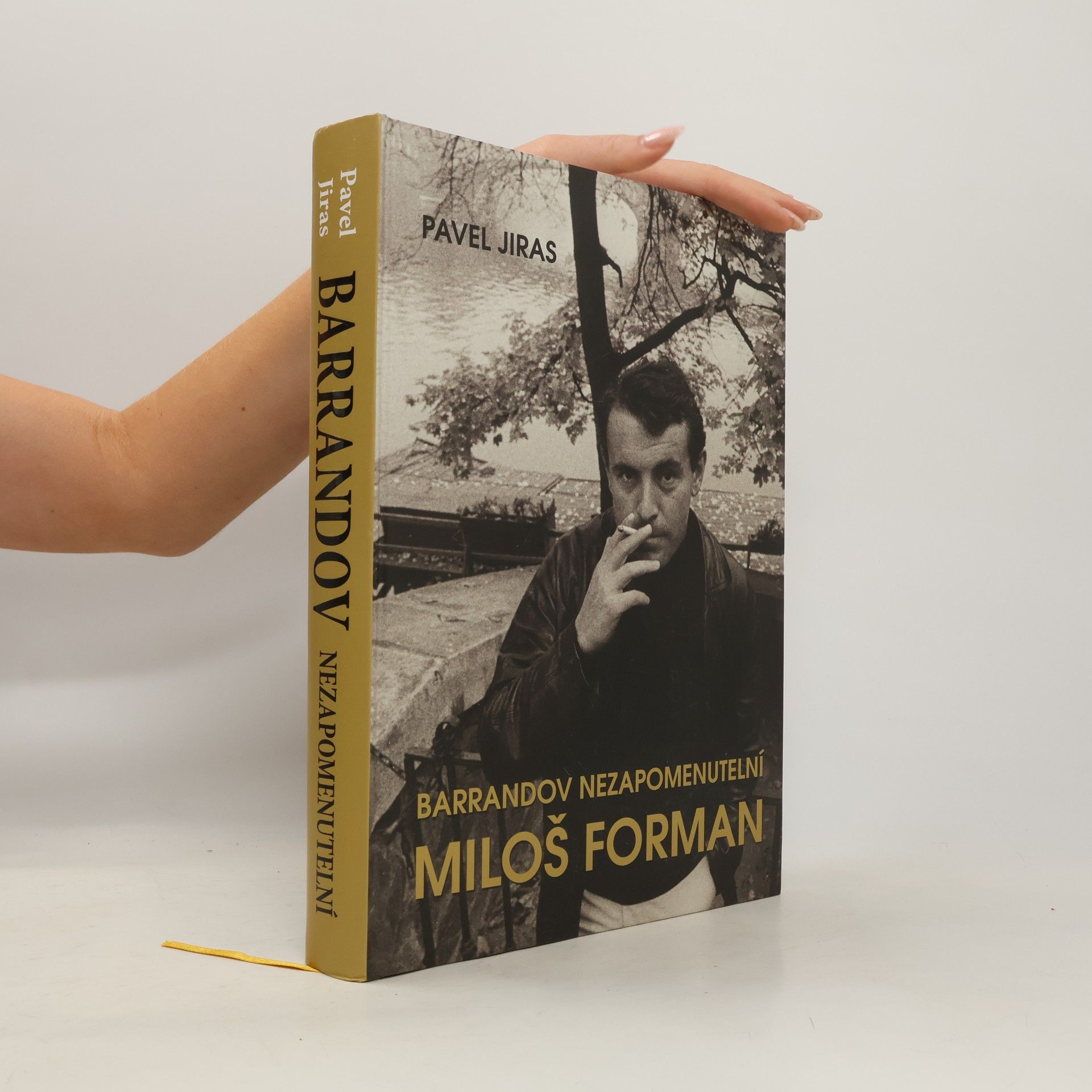 Pavel Jiras Barrandov - nezapomenutelní : Miloš Forman