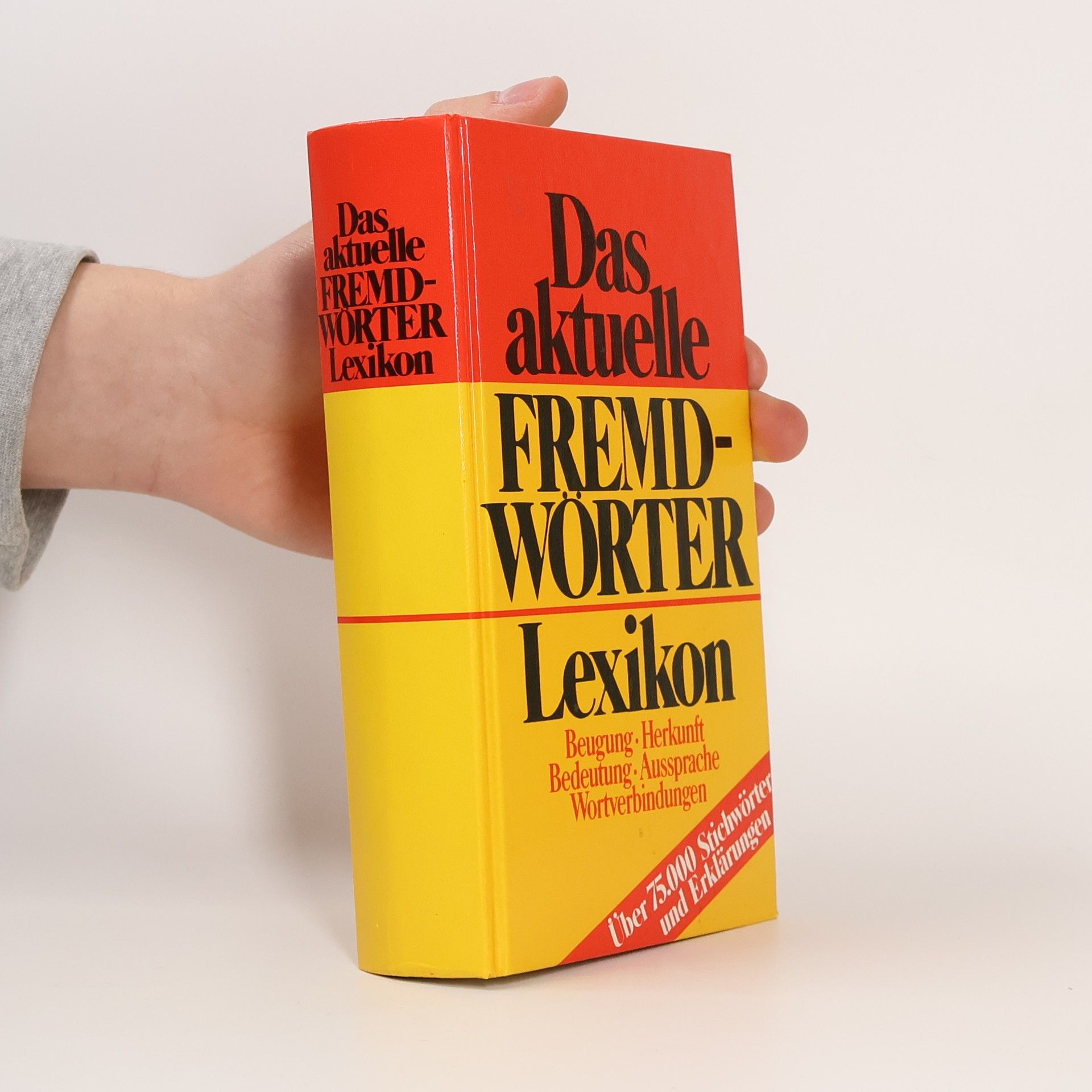 Autorenkollektiv Das aktuelle FREMDWÖRTER Lexikon