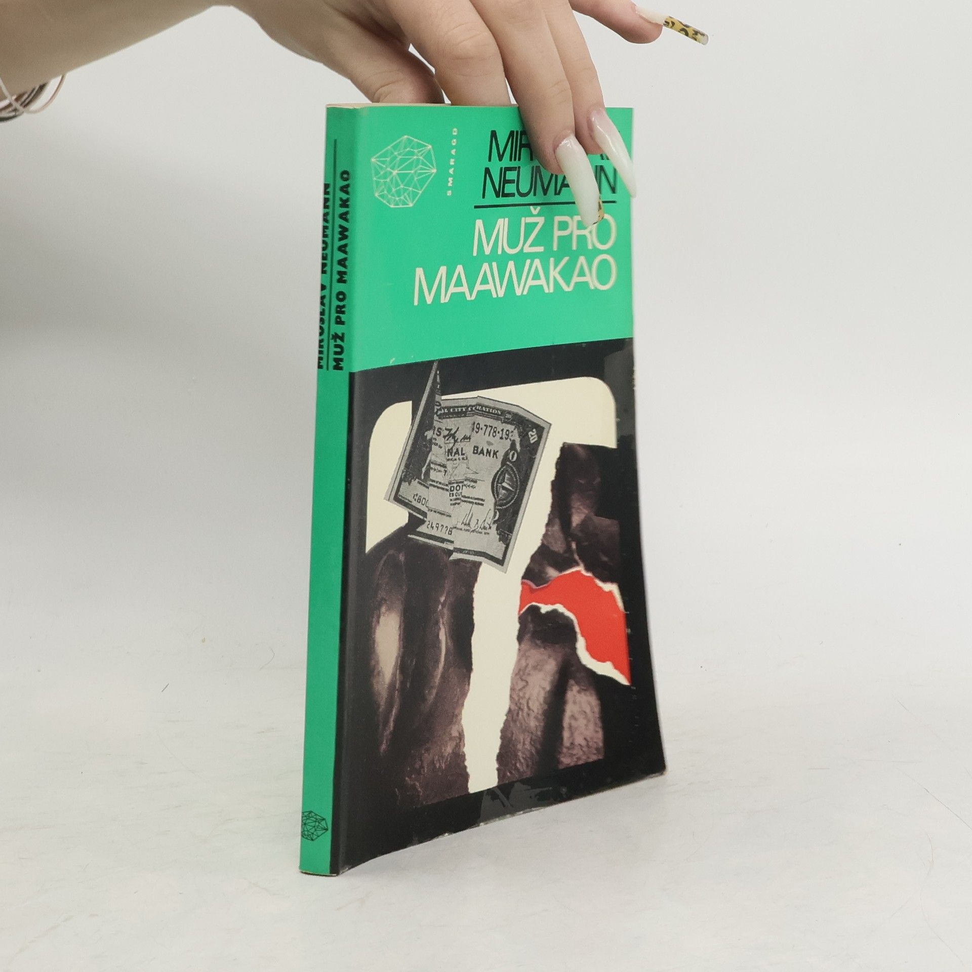 Miroslav Neumann Muž pro Maawakao