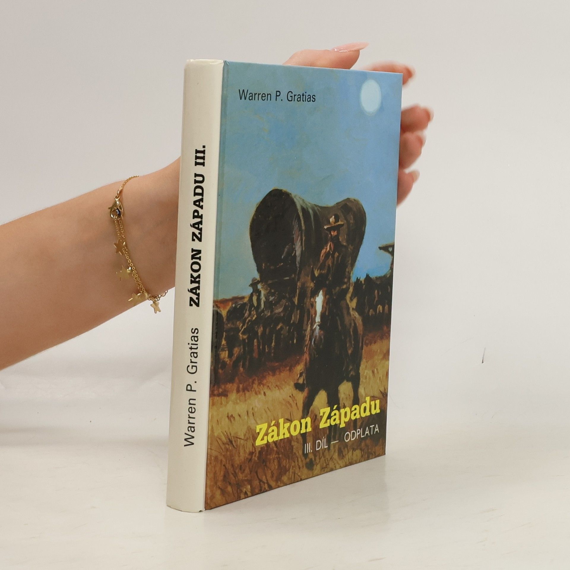 Warren Gratias Zákon Západu. III. díl: Odplata