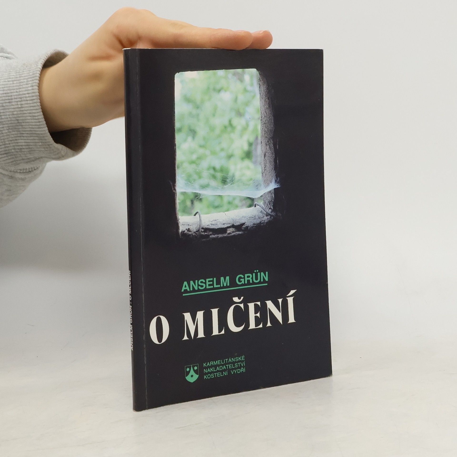 Anselm Grün O mlčení