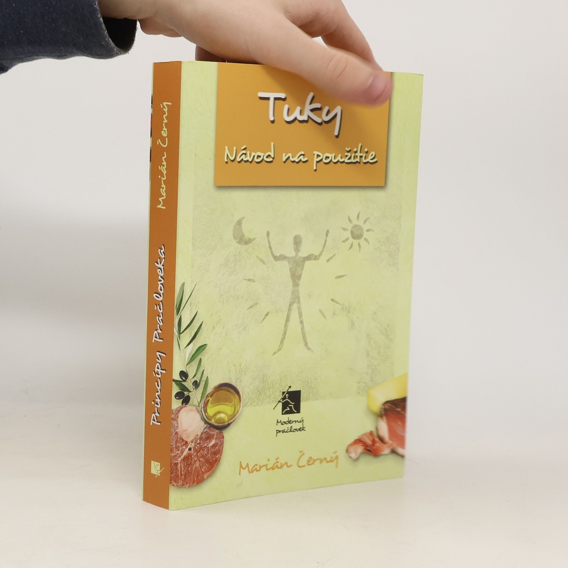 Princípy pračloveka. Tuky, návod na použitie