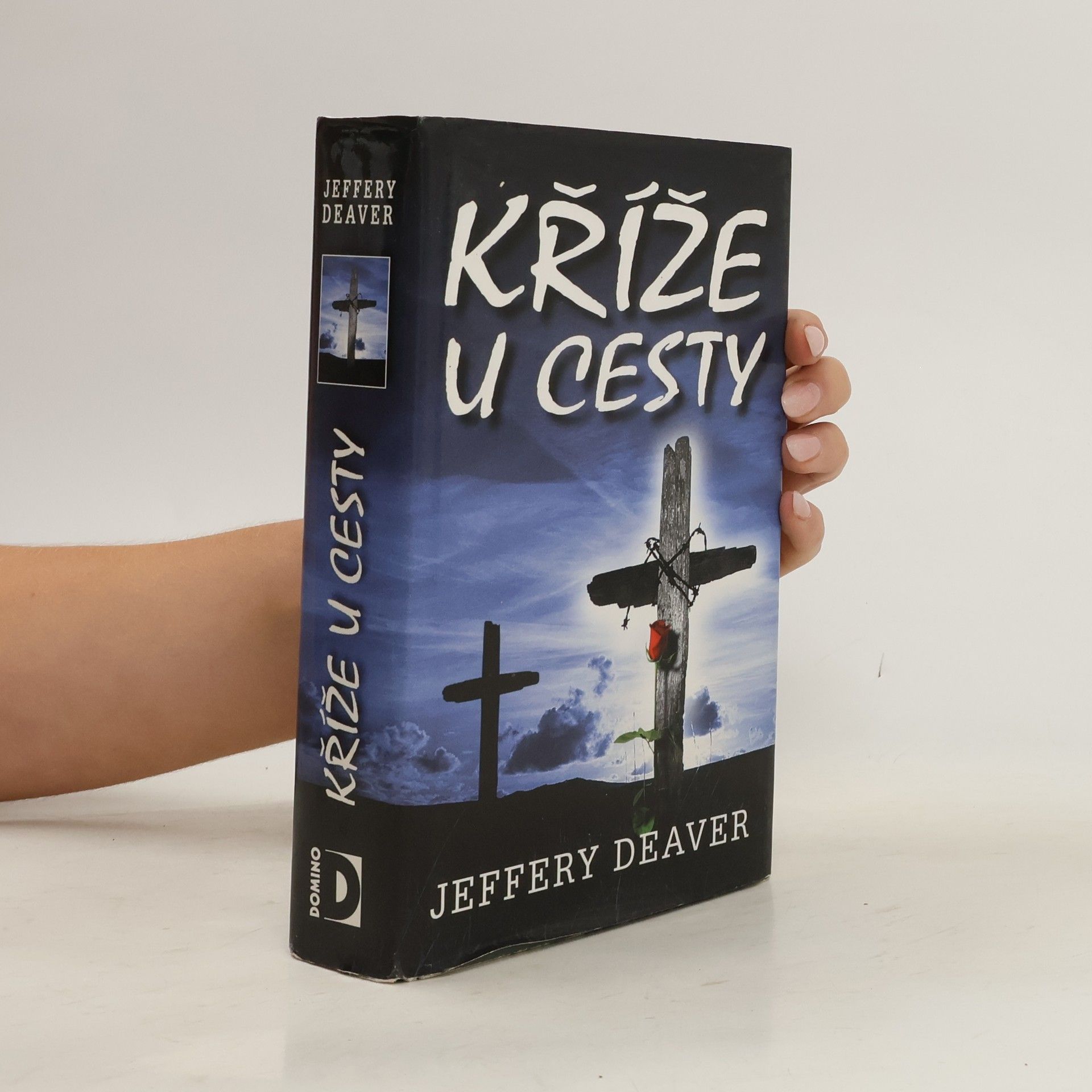 Jeffery Deaver Kříže u cesty