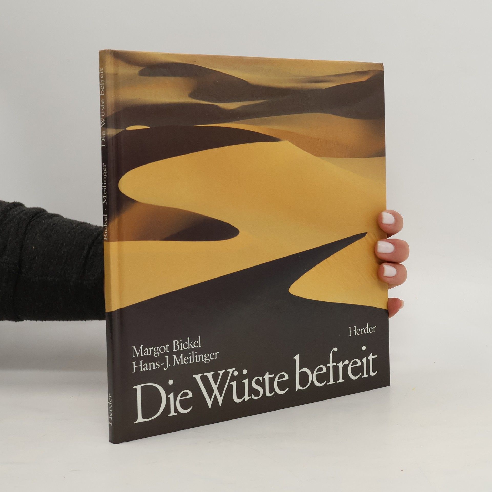 Die Wüste befreit