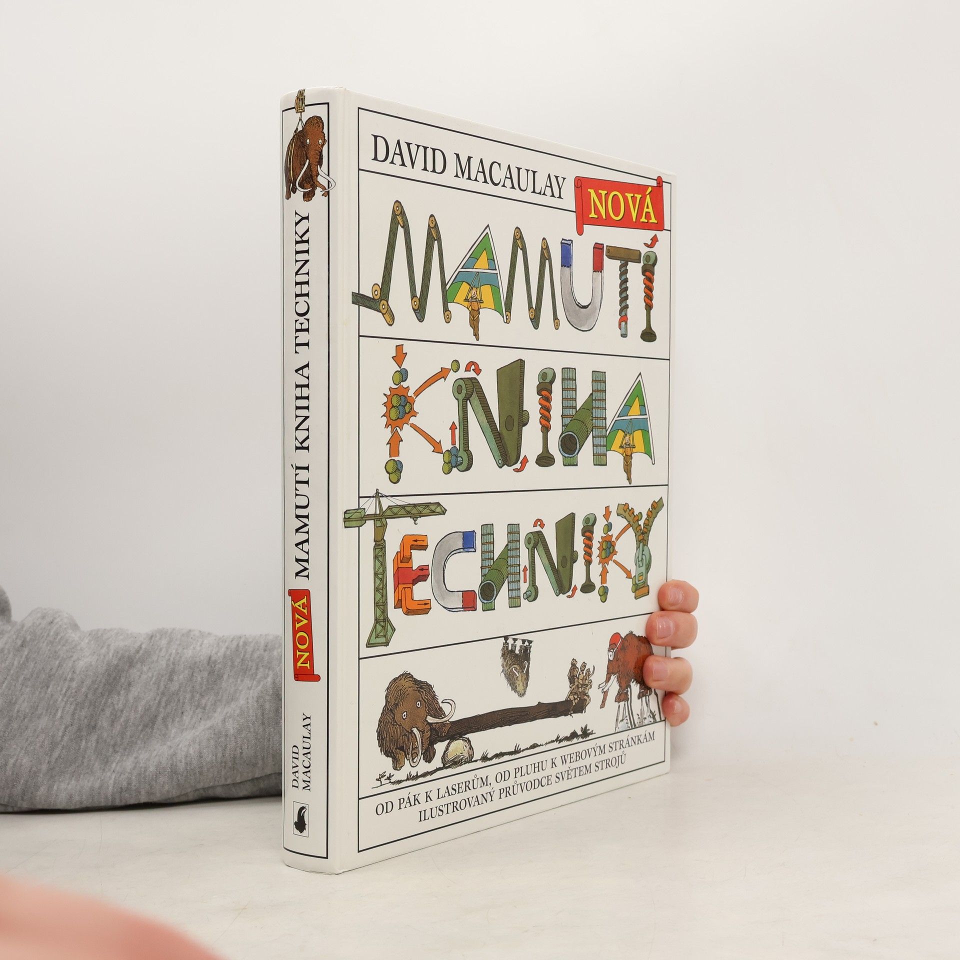 David Macaulay Nová mamutí kniha techniky