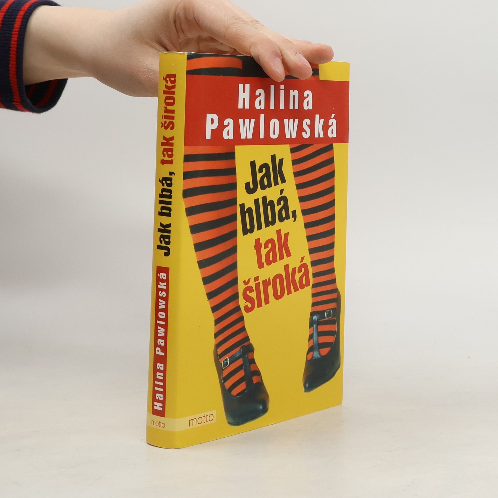 Halina Pawlowská Jak blbá, tak široká