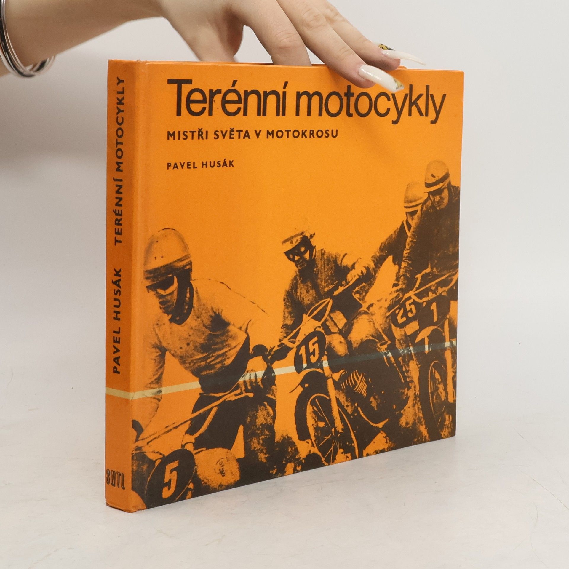 Pavel Husák Terénní motocykly. Mistři světa v motokrosu