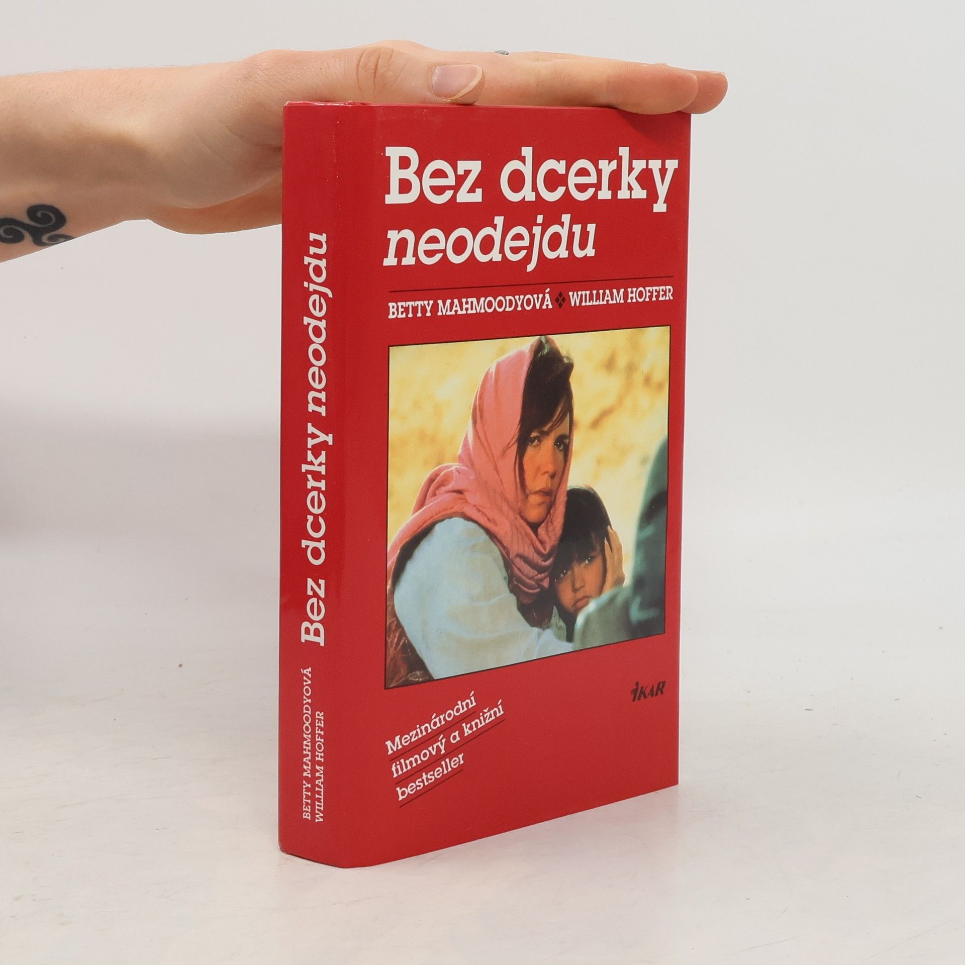 Betty Mahmoody Bez dcerky neodejdu