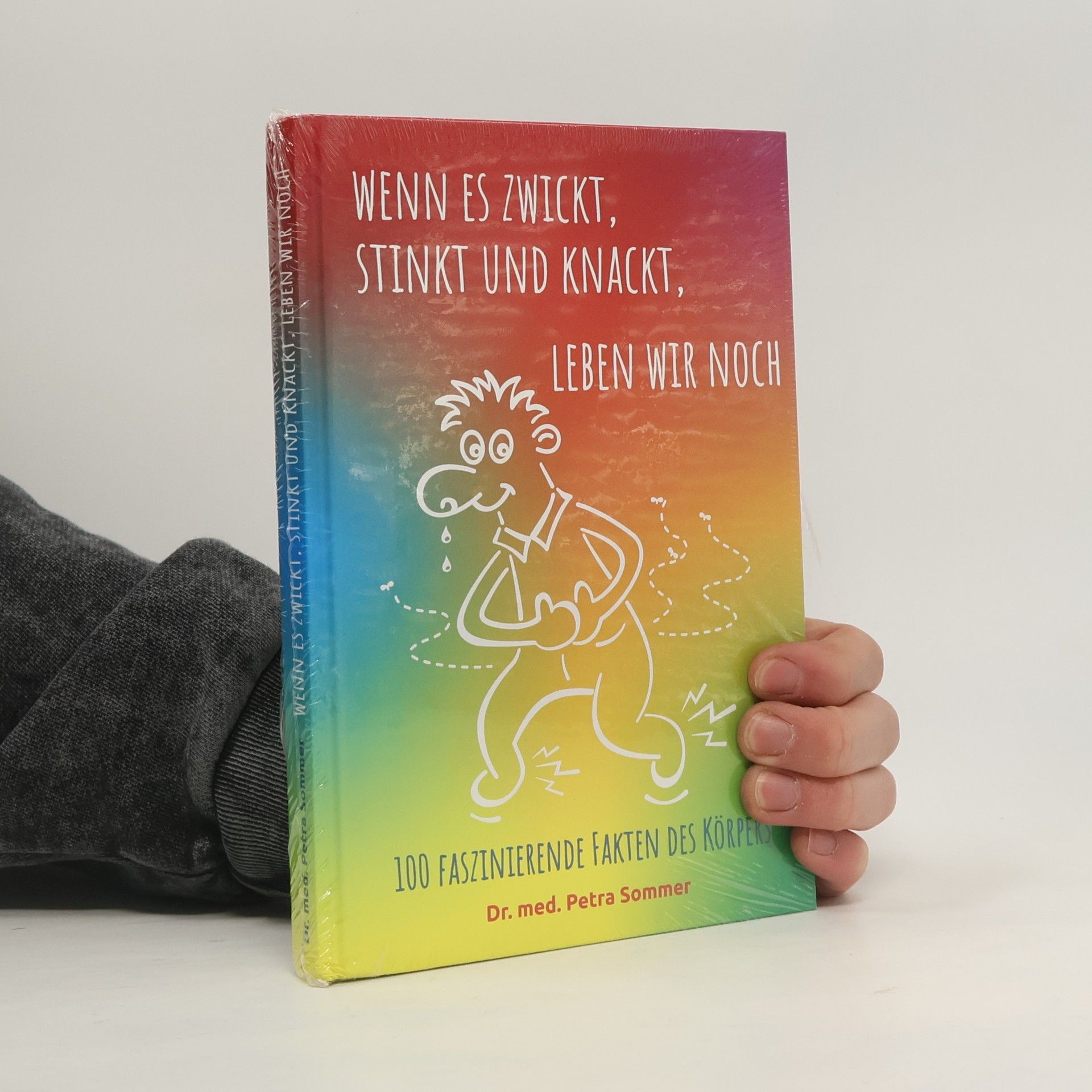 Wenn es zwickt, stinkt und knackt, leben wir noch