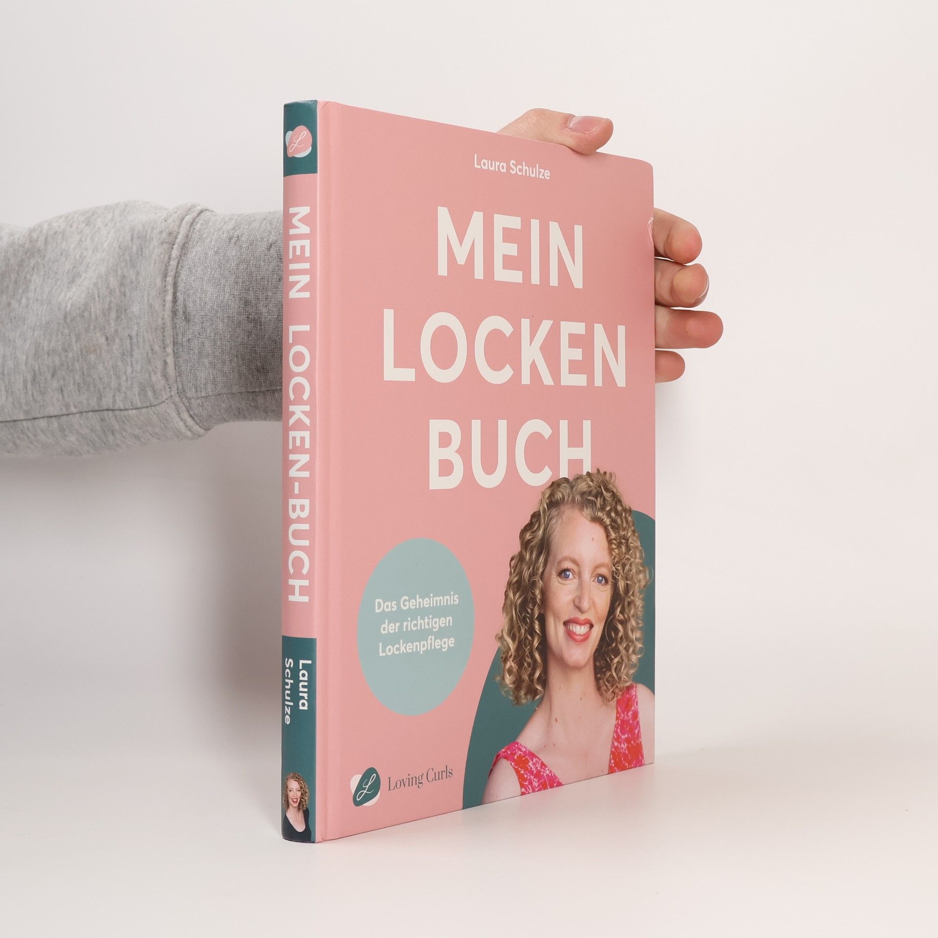 Laura Schulze Mein Locken Buch. Das Geheimnis der richtigen Lockenpflege