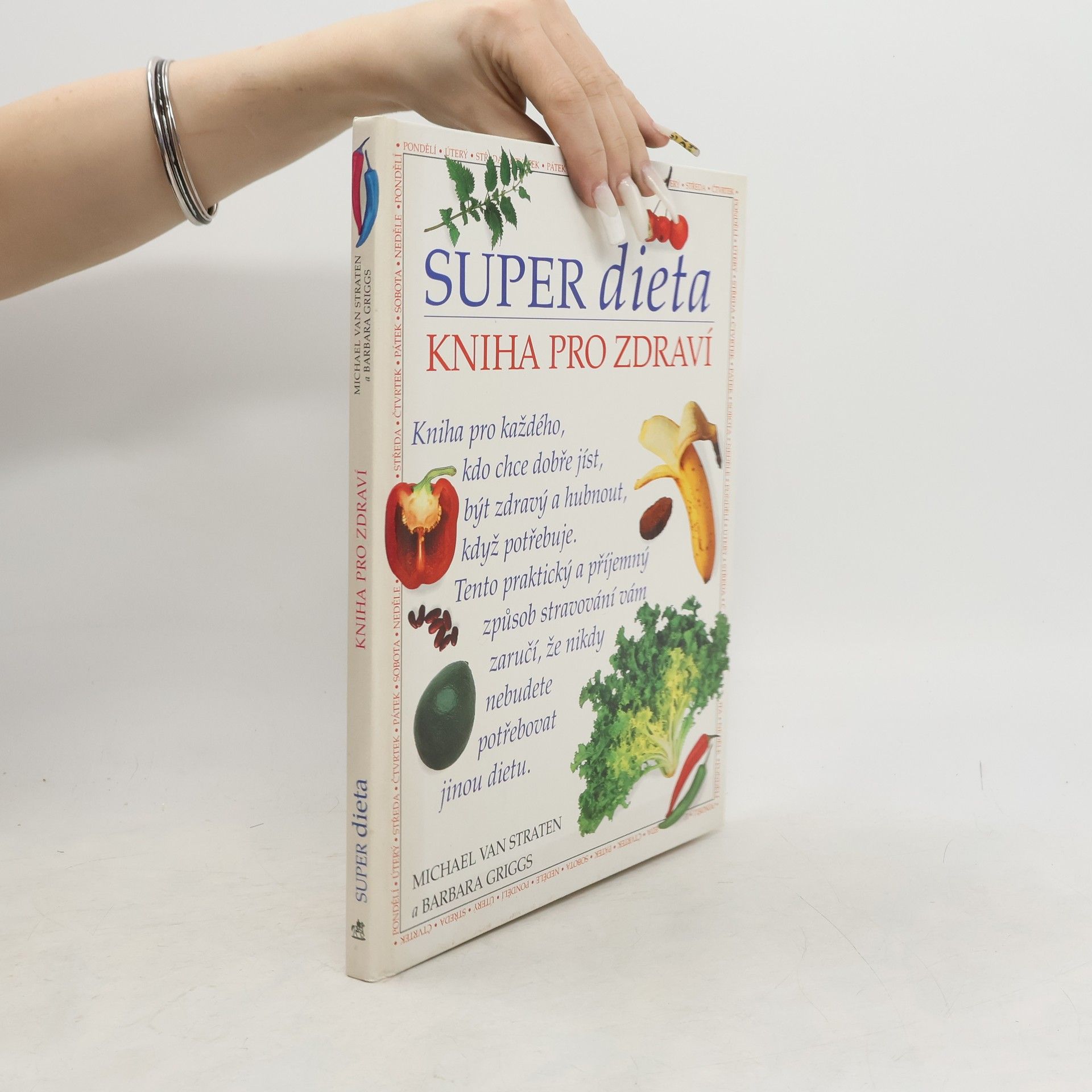 Super dieta. Kniha pro zdraví