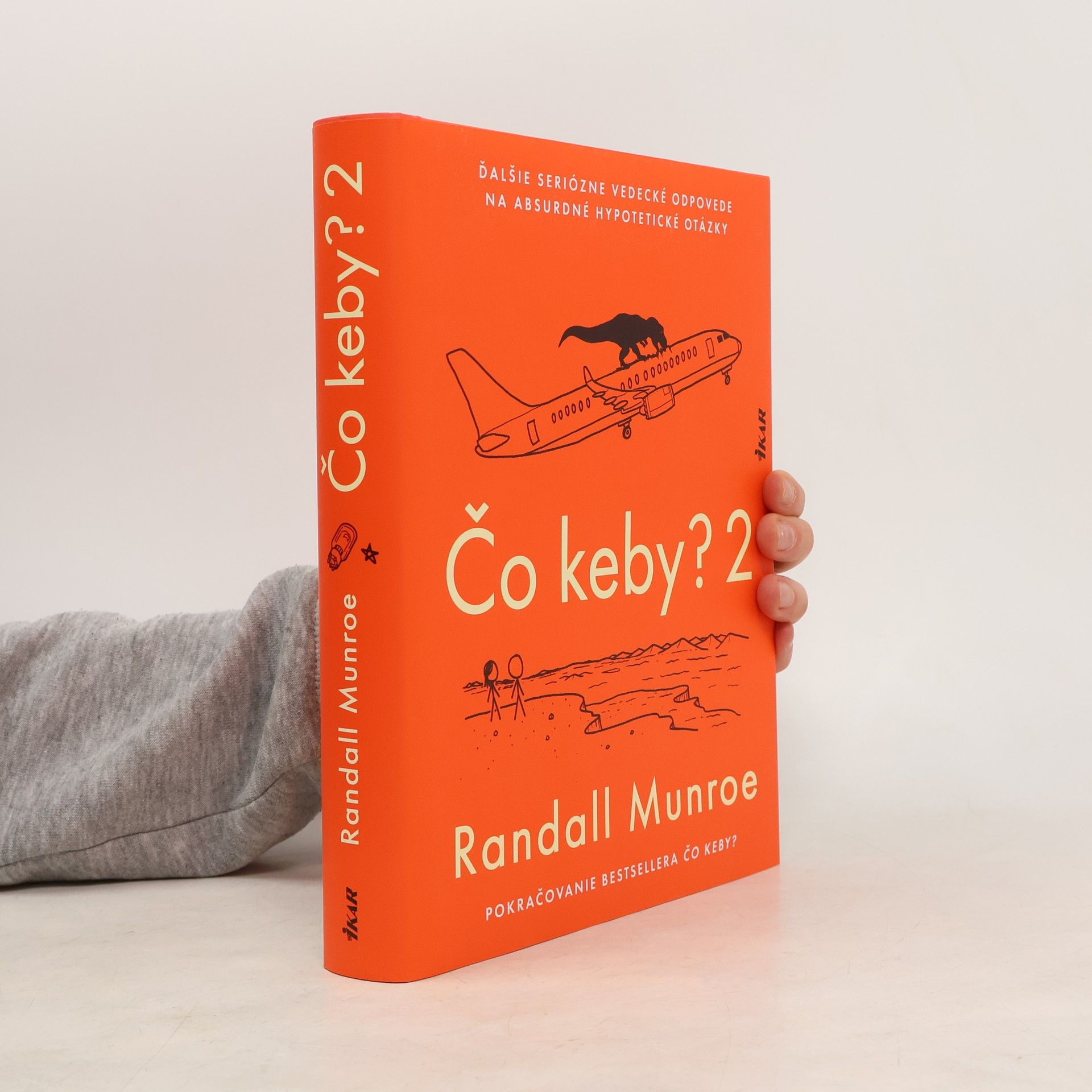Randall Munroe Čo keby? 2