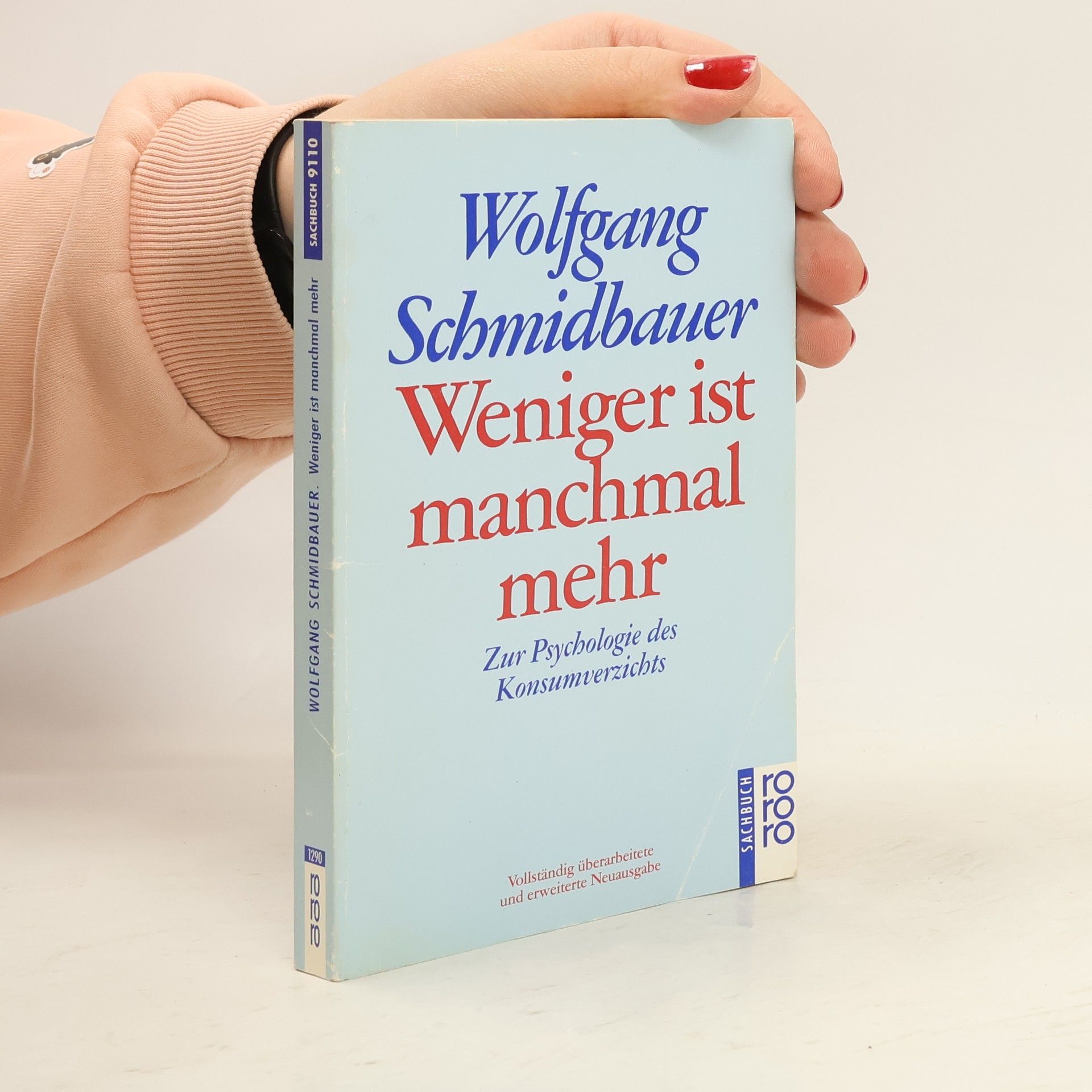 Wolgang Schmidbauer Weniger ist manchmal mehr