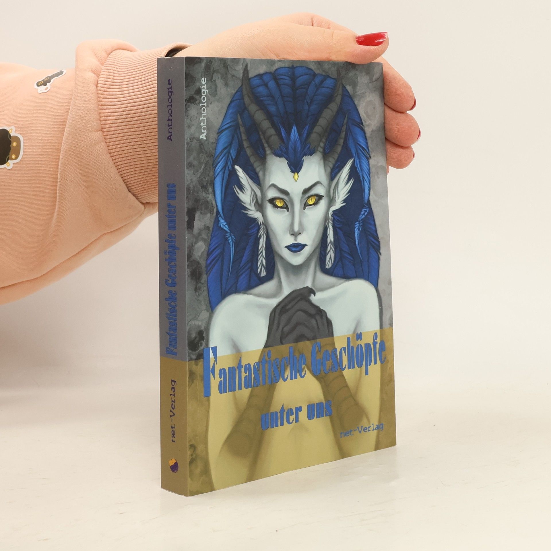 Fantastische Geschöpfe unter uns. Anthologie