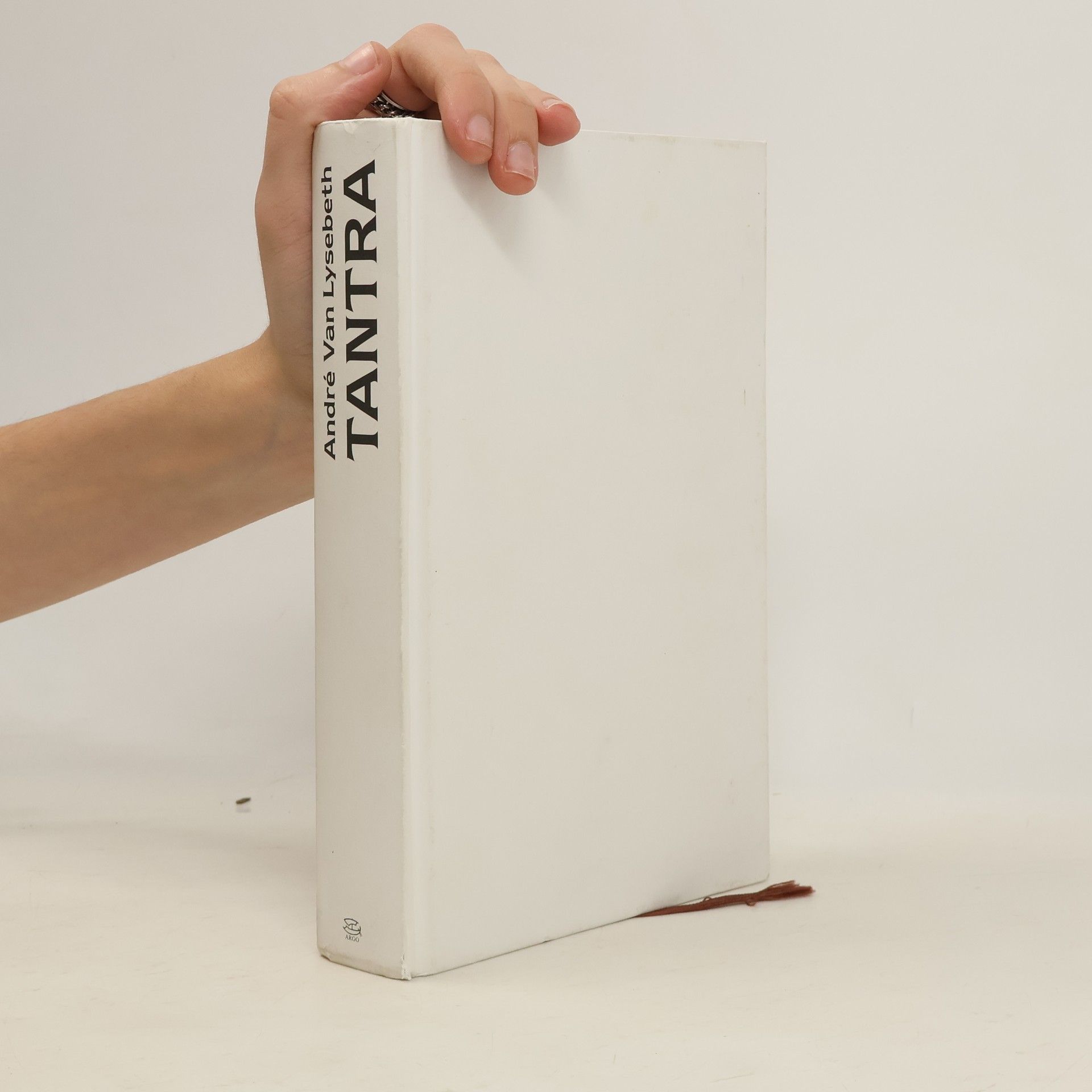 André van Lysebeth Tantra : kult ženského principu aneb jiný pohled na život a sex