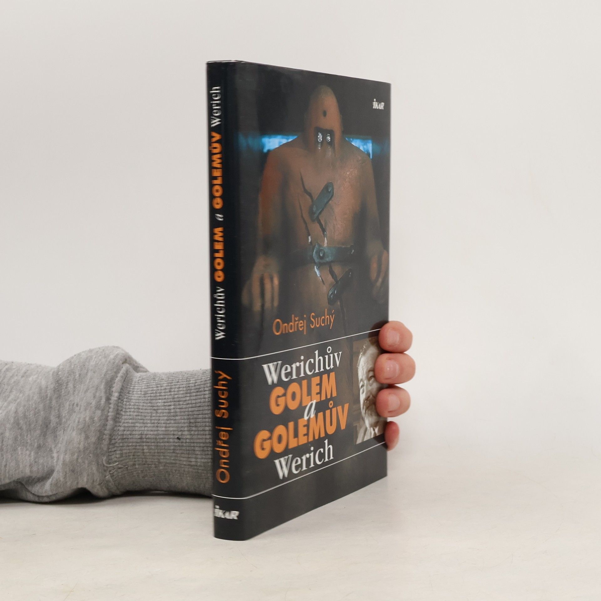 Ondřej Suchý Werichův Golem a Golemův Werich