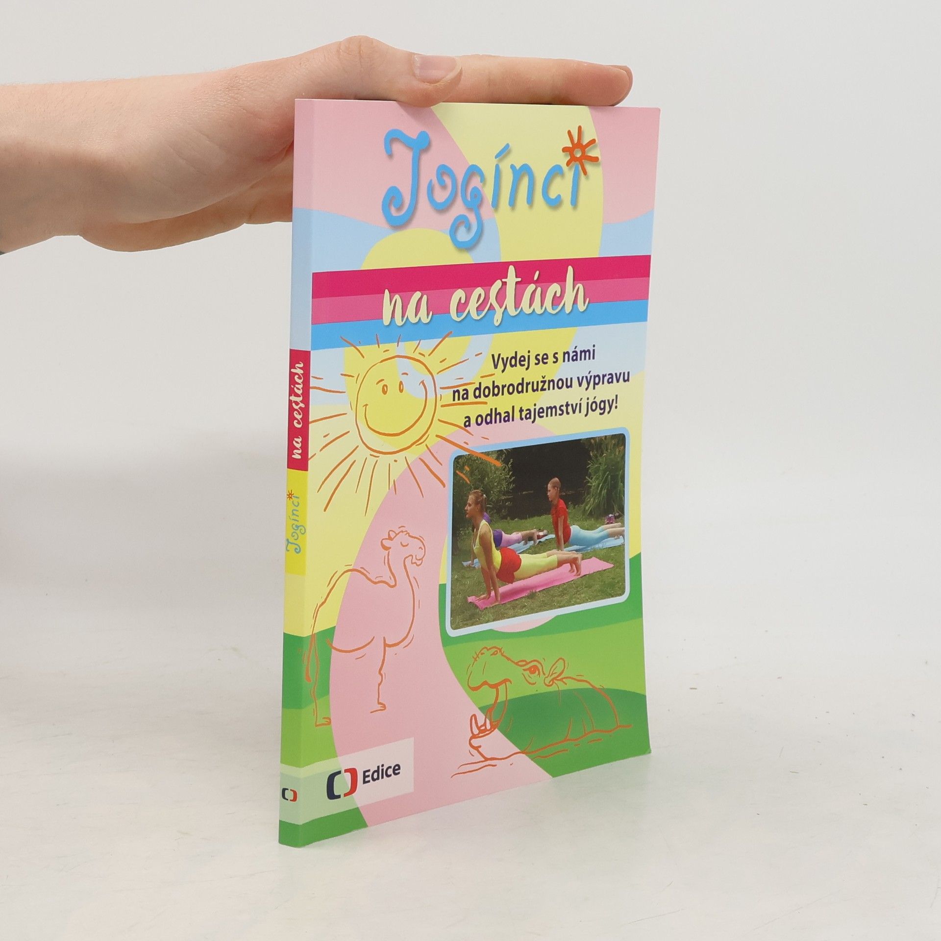 Yvetta Voráčová Jogínci na cestách