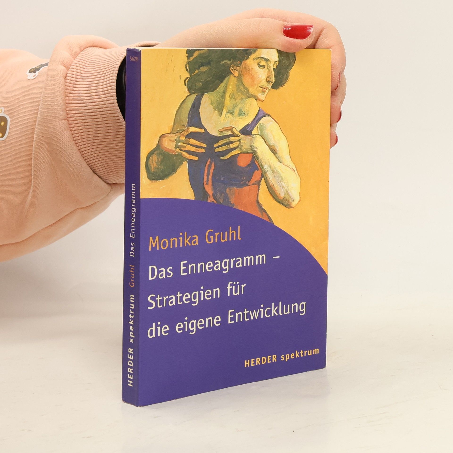 Monika Gruhl Das Enneagramm - Strategien für die eigene Entwicklung