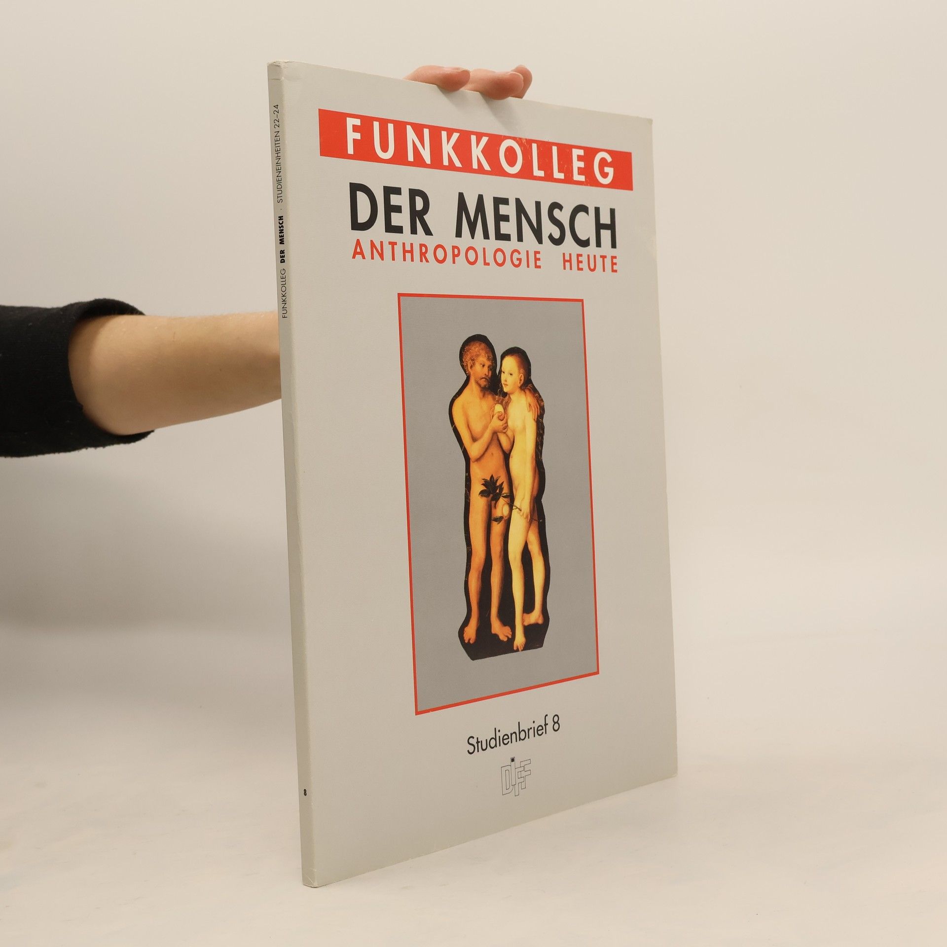 Various authors Funkkolleg. Der Mensch. Anthropologie heute