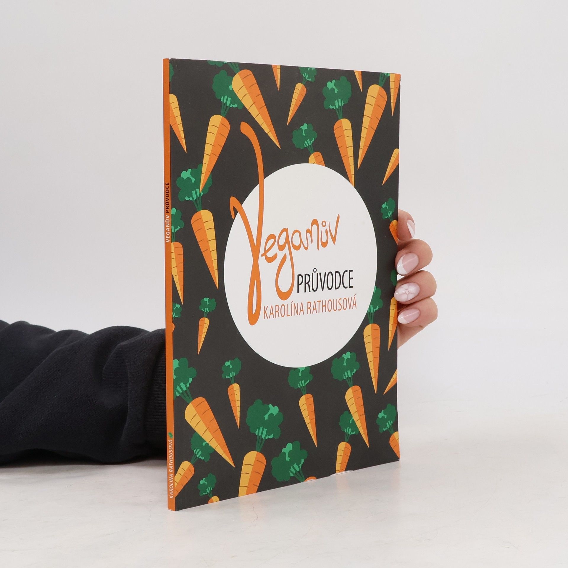 Karolína Rathousová Veganův průvodce