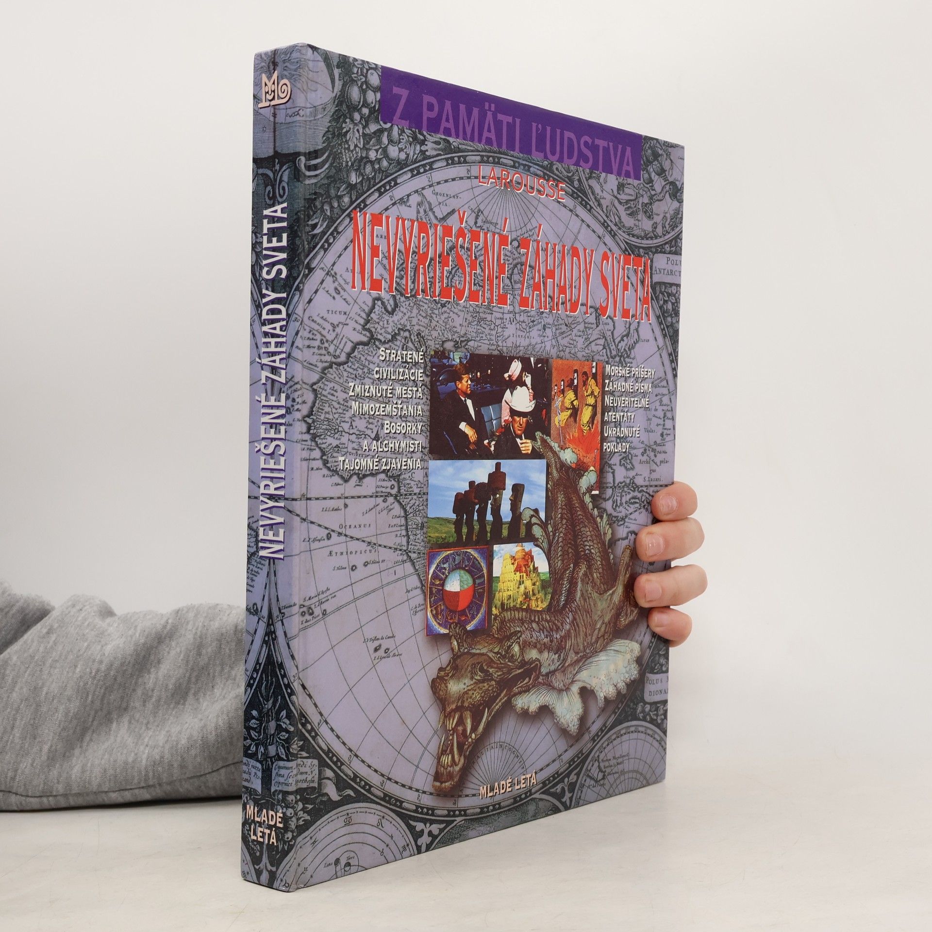 Autorenkollektiv Larousse Nevyriešené záhady sveta
