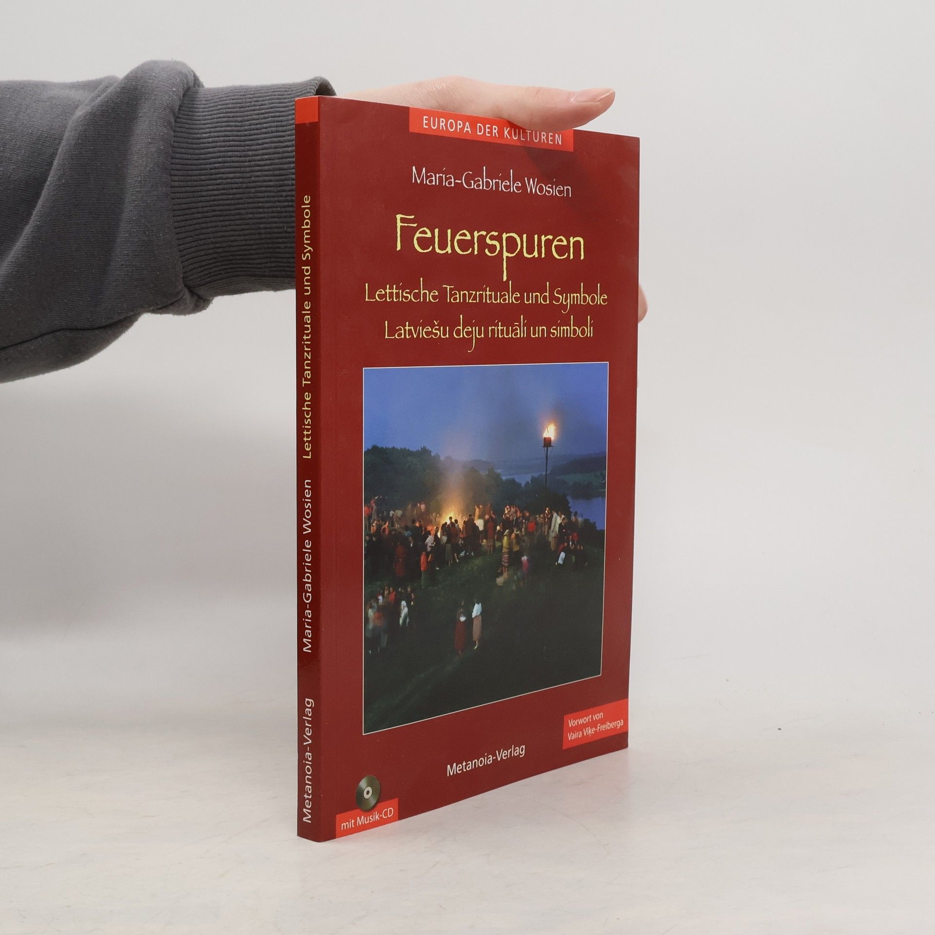 Maria-Gabriele Wosien Tanz und Mythos: Feuerspuren