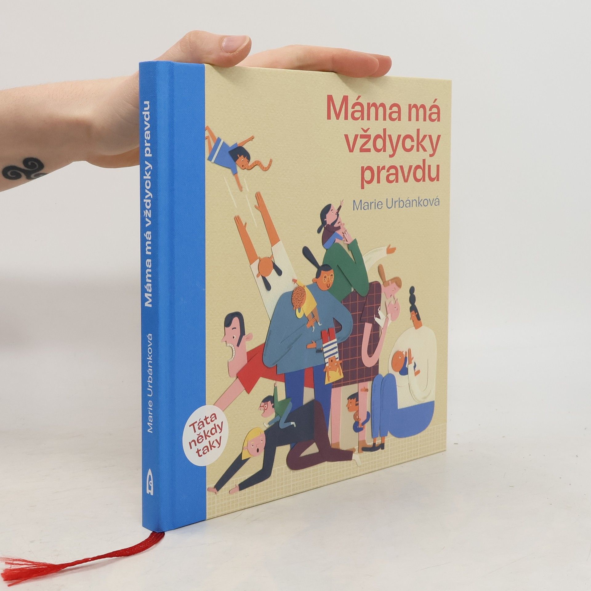 Marie Urbánková Máma má vždycky pravdu