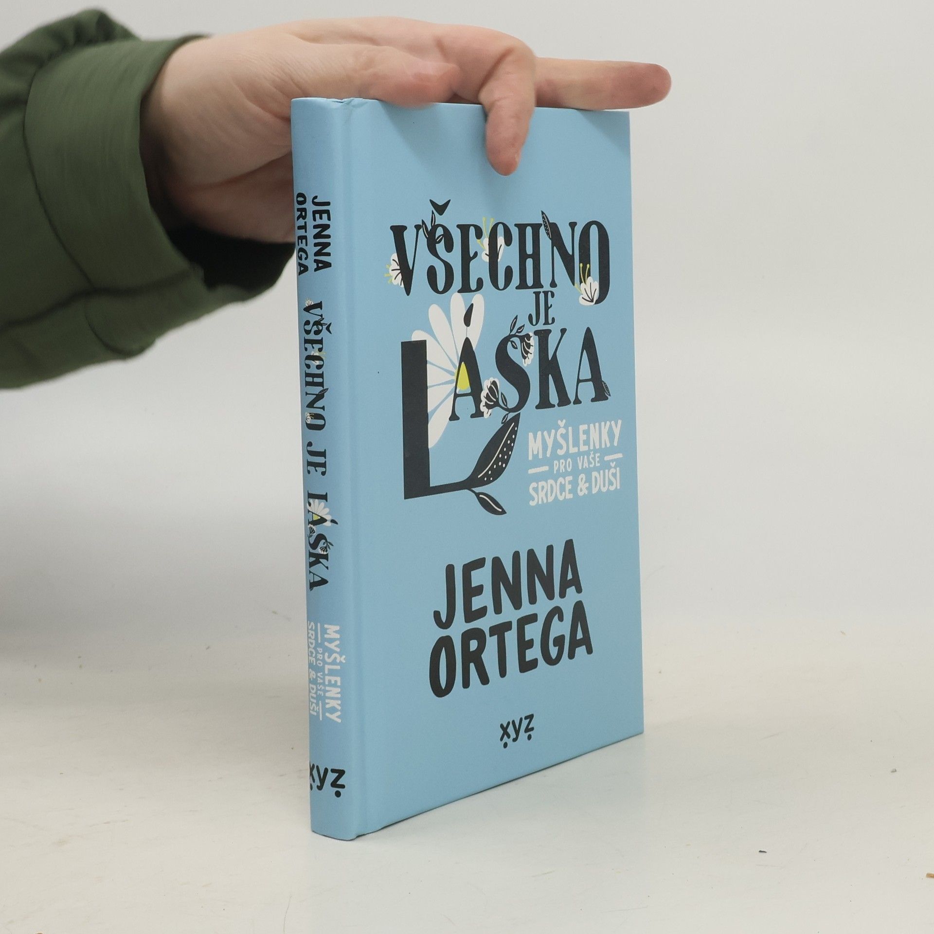 Jenna Ortega Všechno je láska: myšlenky pro vaše srdce a duši