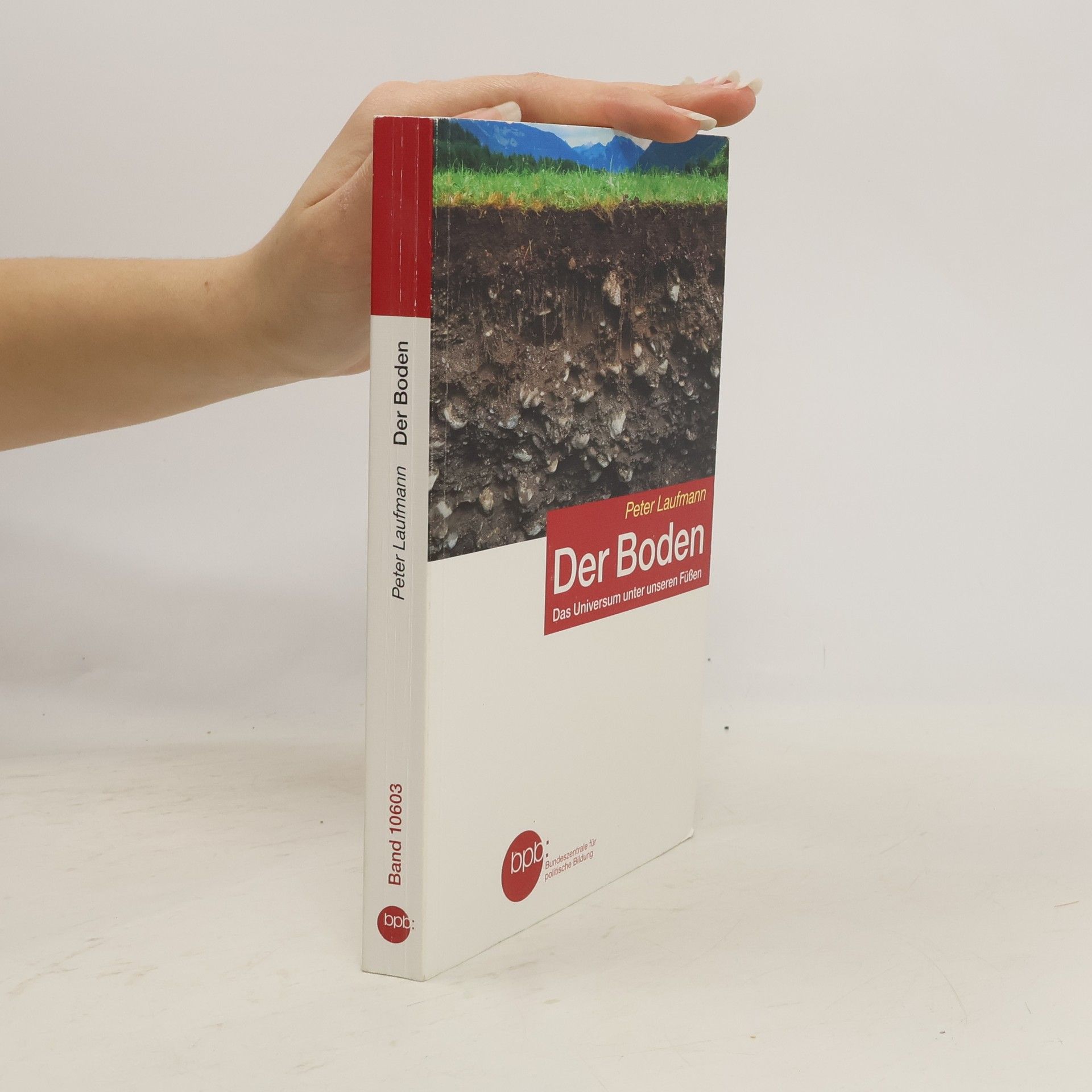 Bundeszentrale für politische Bildung - 10603: Der Boden