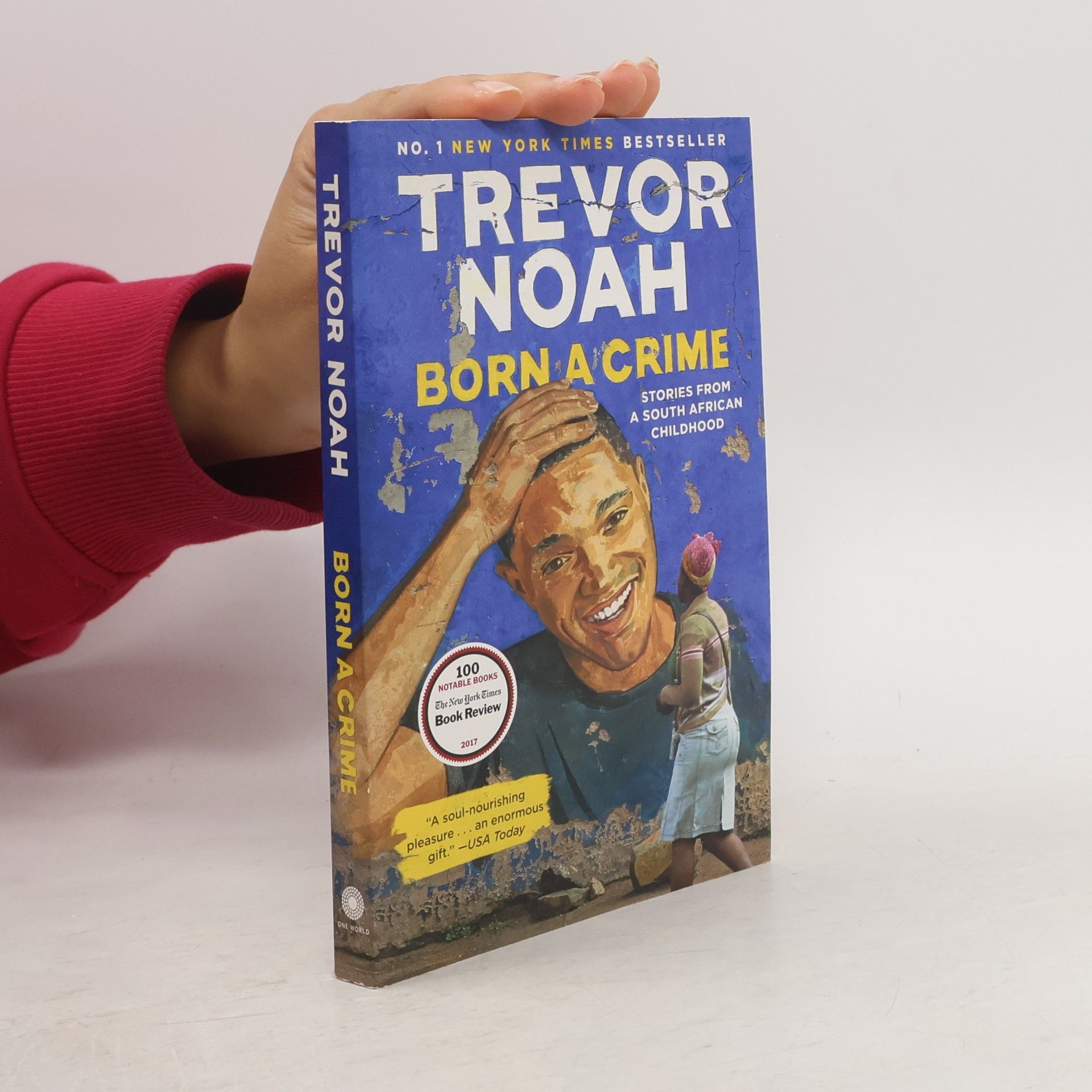 Trevor Noah Born a Crime: Stories From a South African Childhood