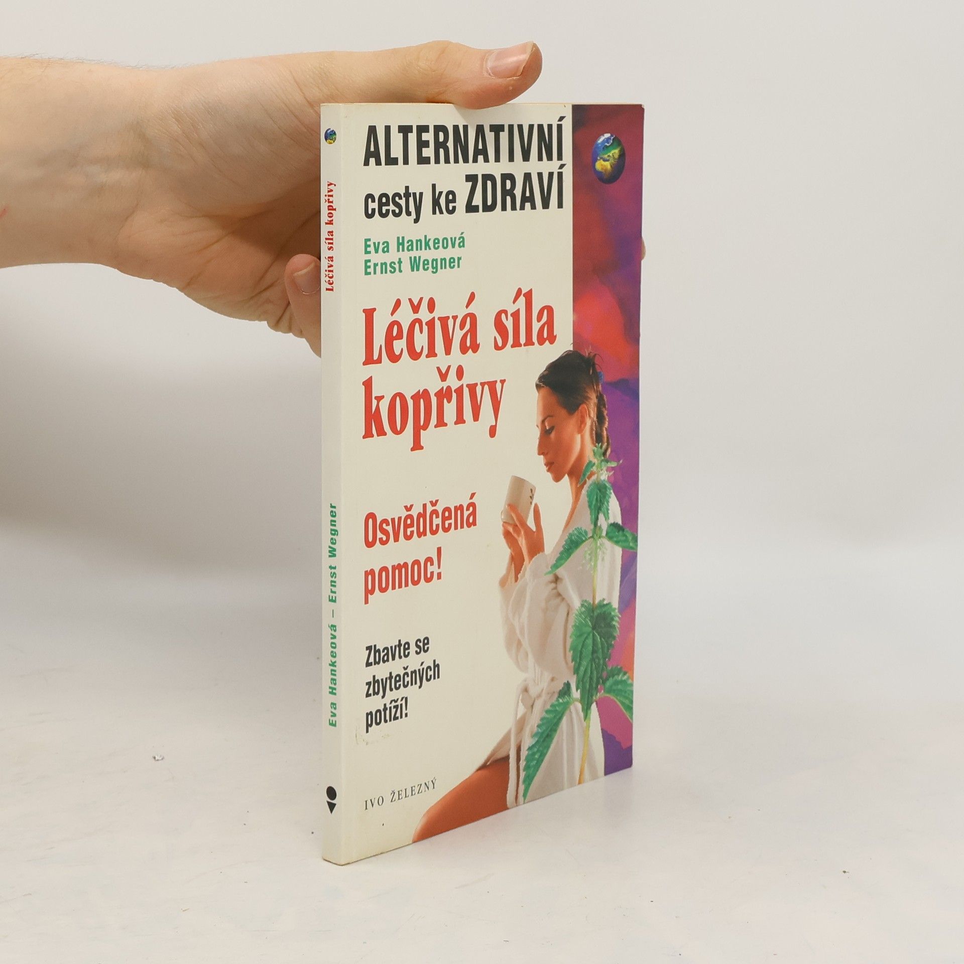 Léčivá síla kopřivy