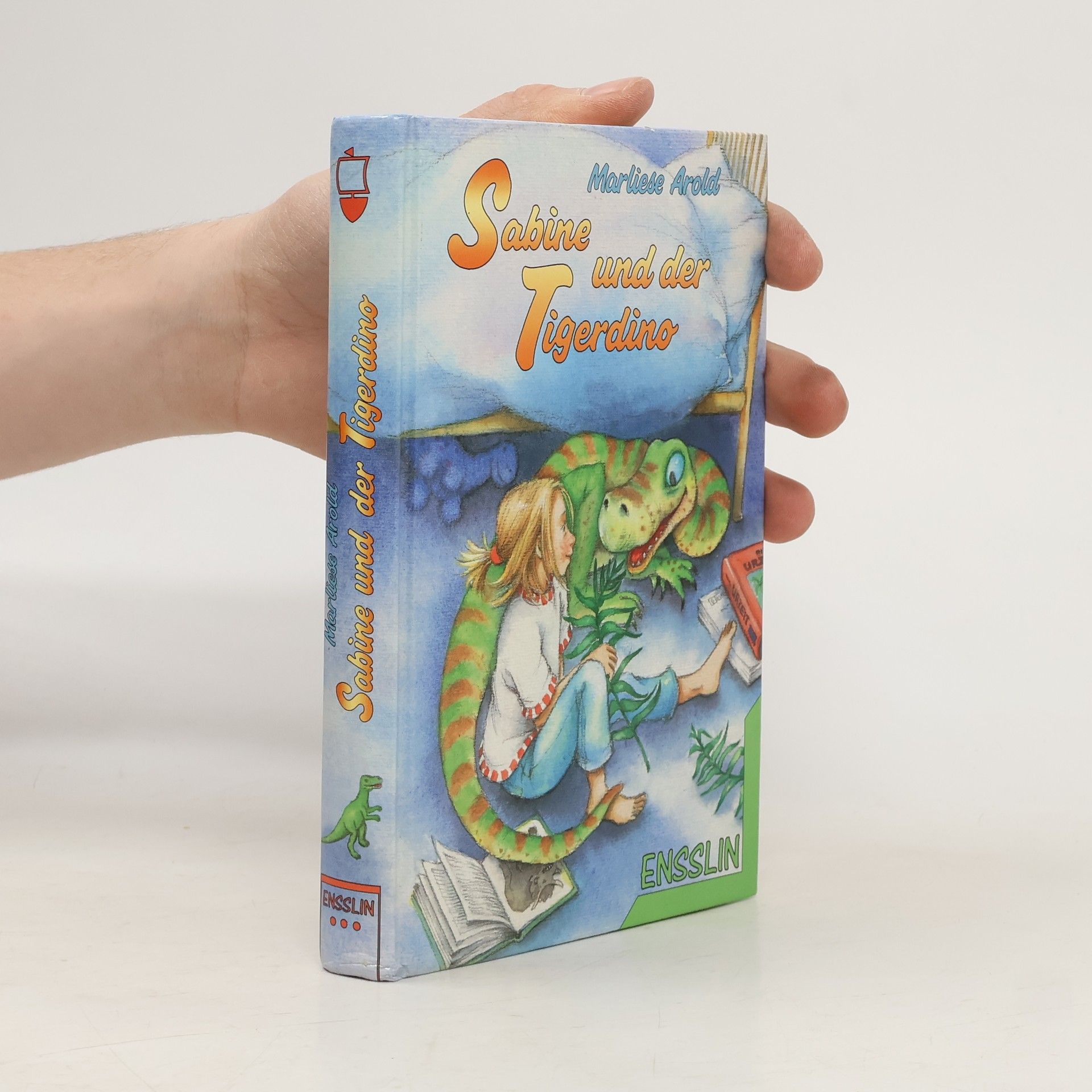 Marliese Arold Sabine und der Tigerdino