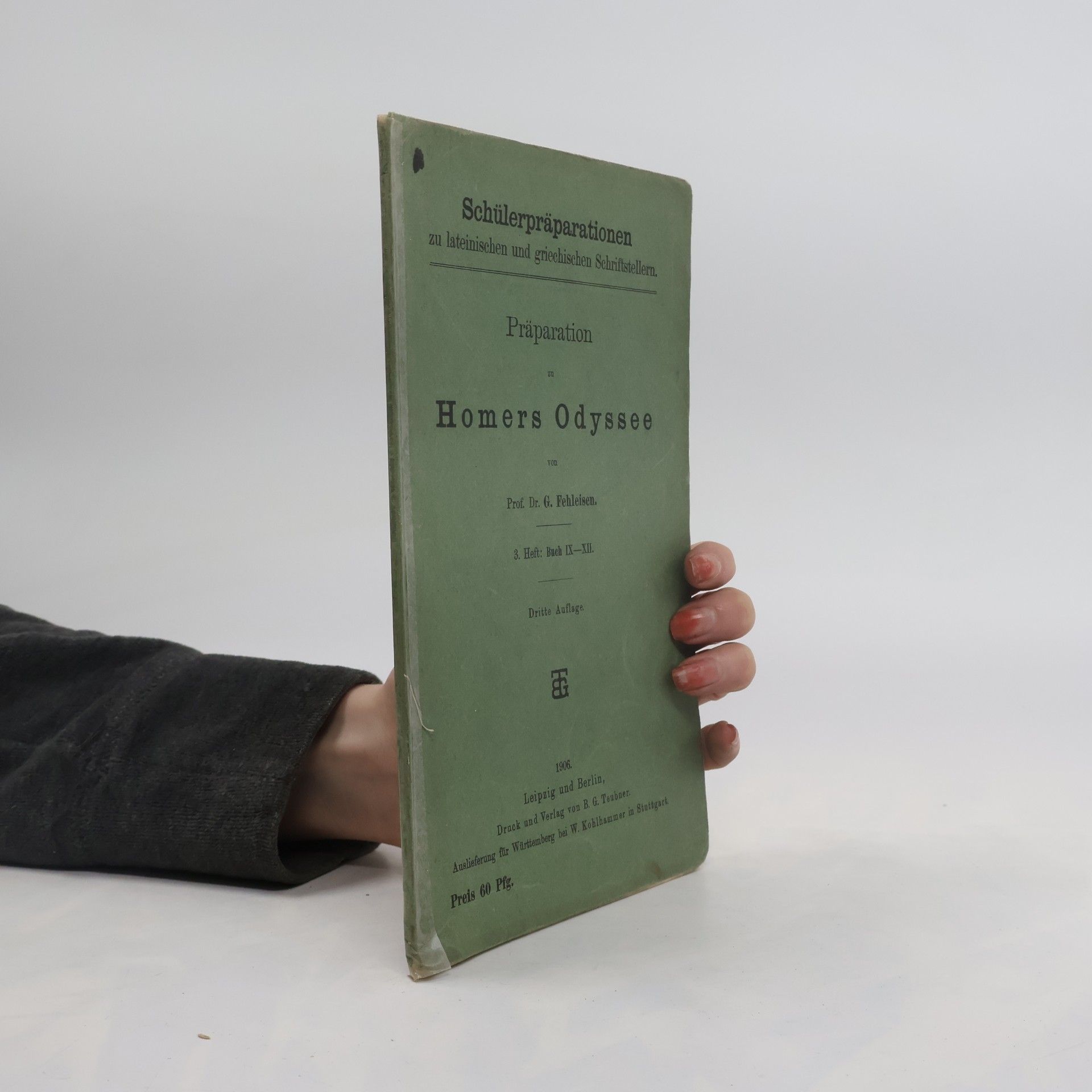 Georg Fehleisen Präparation zu Homers Odyssee 3/IX-XII