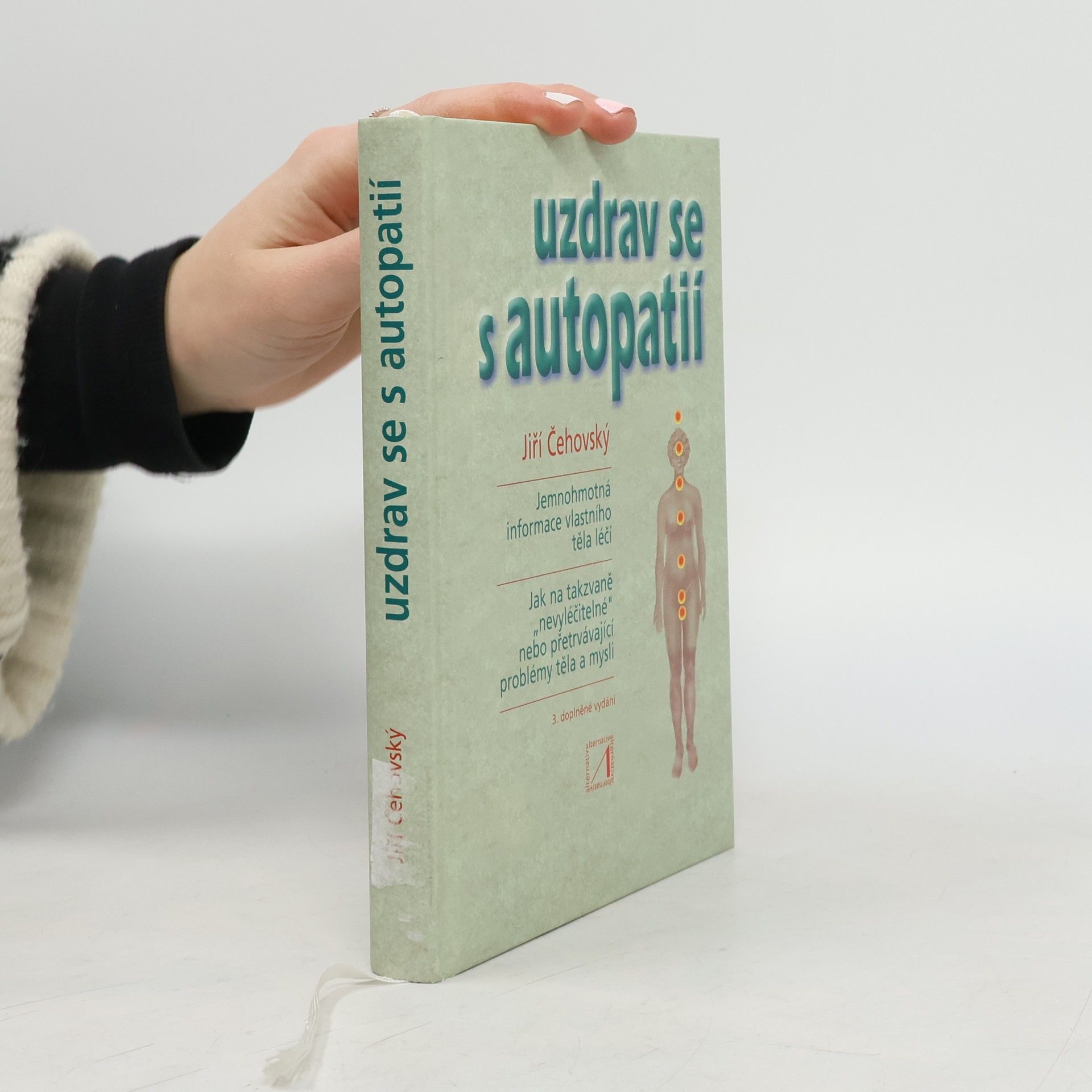 Jiří Čehovský Uzdrav se s autopatií
