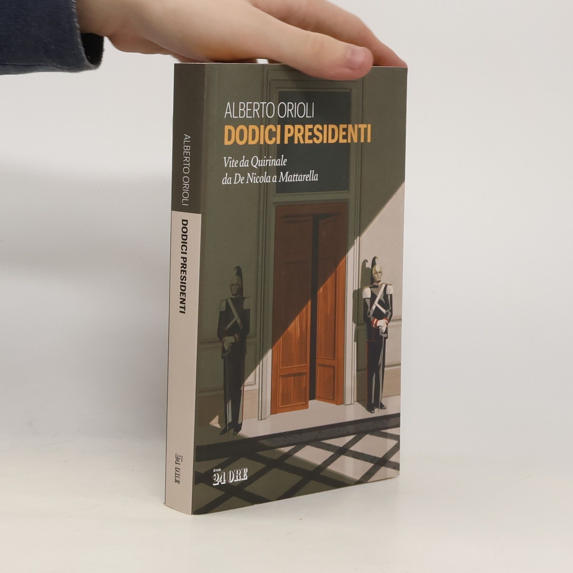 Alberto Orioli Dodici presidenti