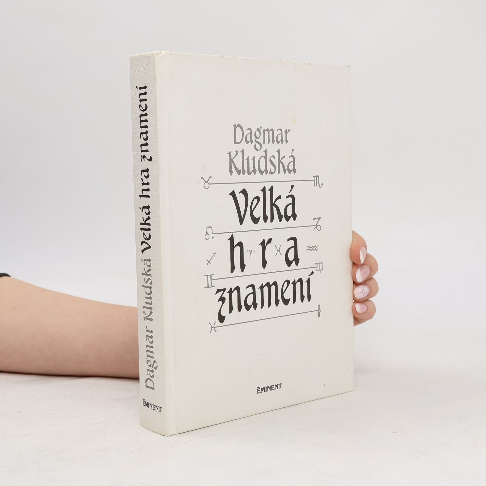 Dagmar Kludská Velká hra znamení