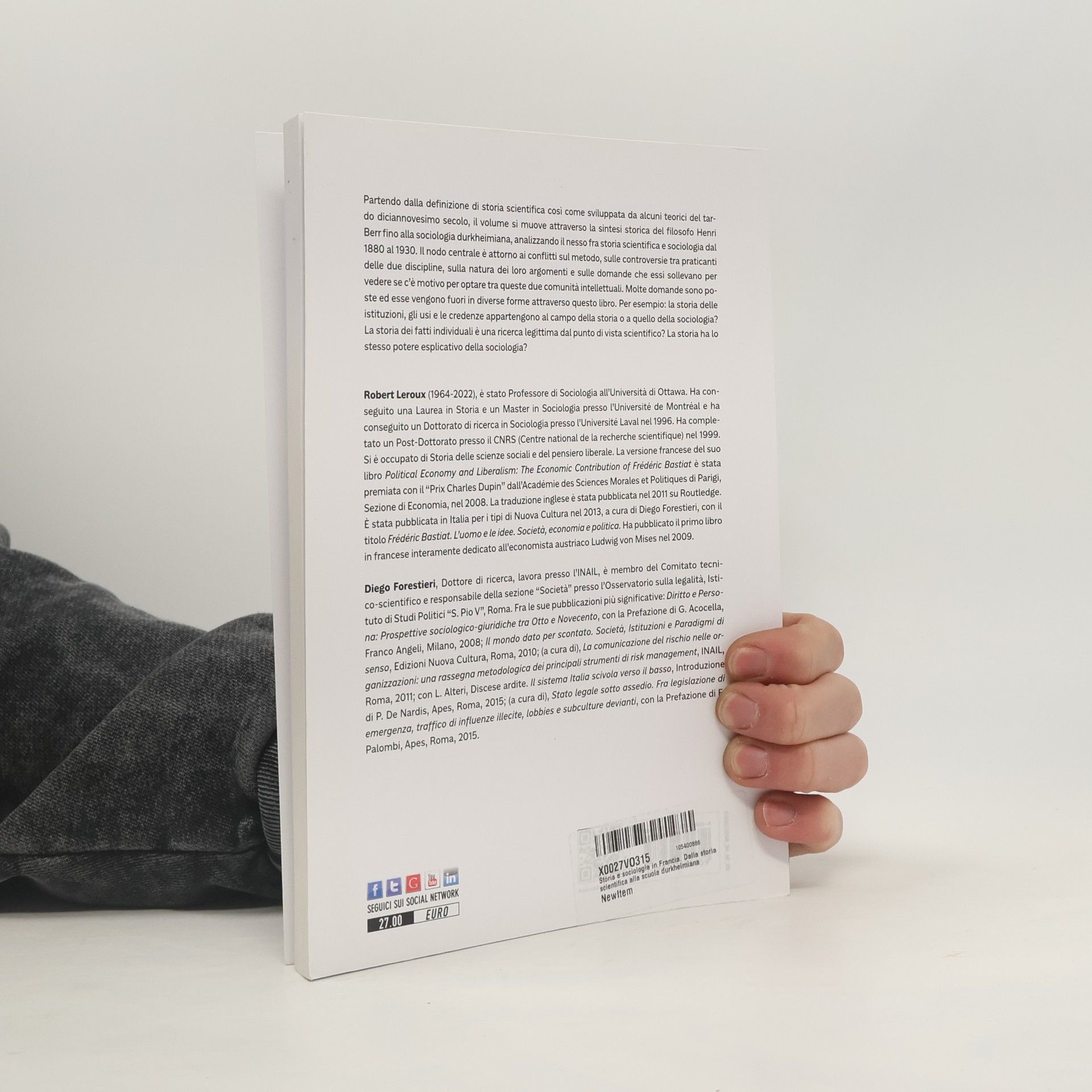 Robert Leroux Storia e sociologia in Francia. Dalla storia scientifica alla scuola durkheimiana - Edizione italiana