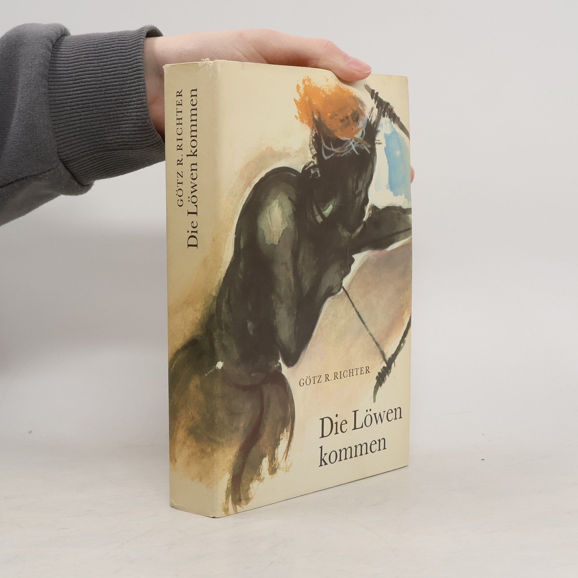 Götz Rudolf Richter Die Löwen kommen