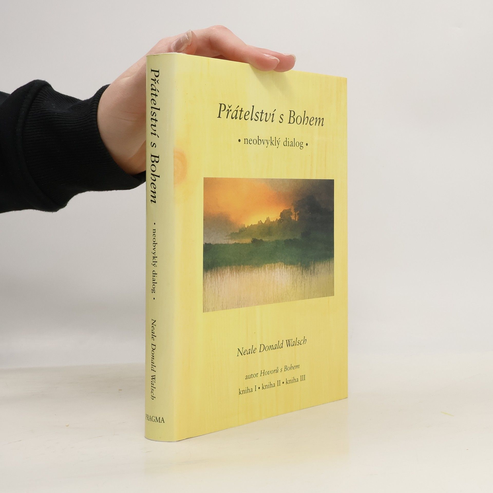 Neale Donald Walsch Přátelství s Bohem