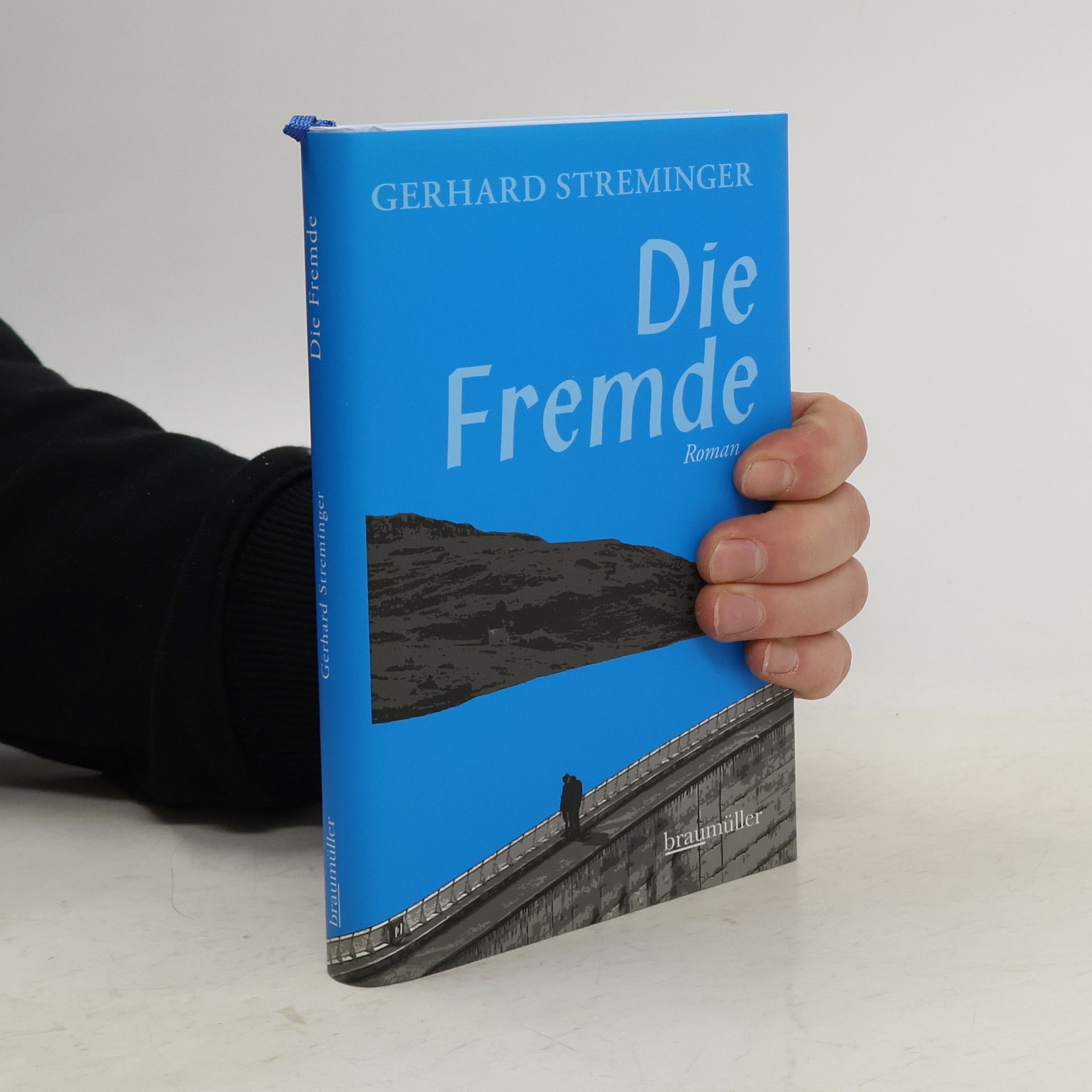 Gerhard Streminger Die Fremde