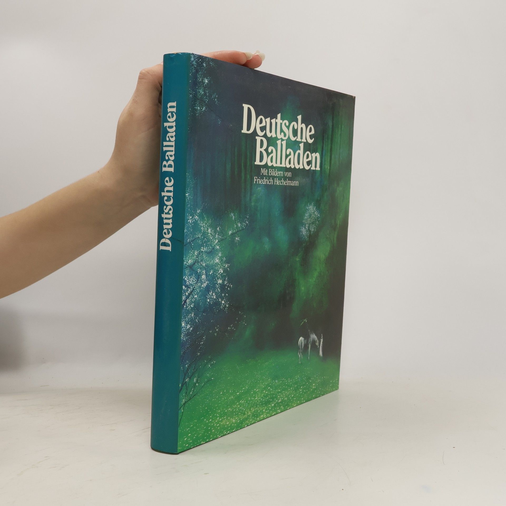 Friedrich Hechelmann Deutsche Balladen