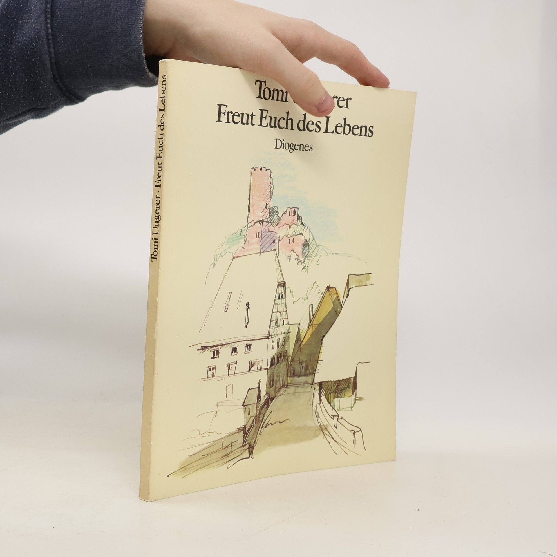 Tomi Ungerer Freut euch des Lebens