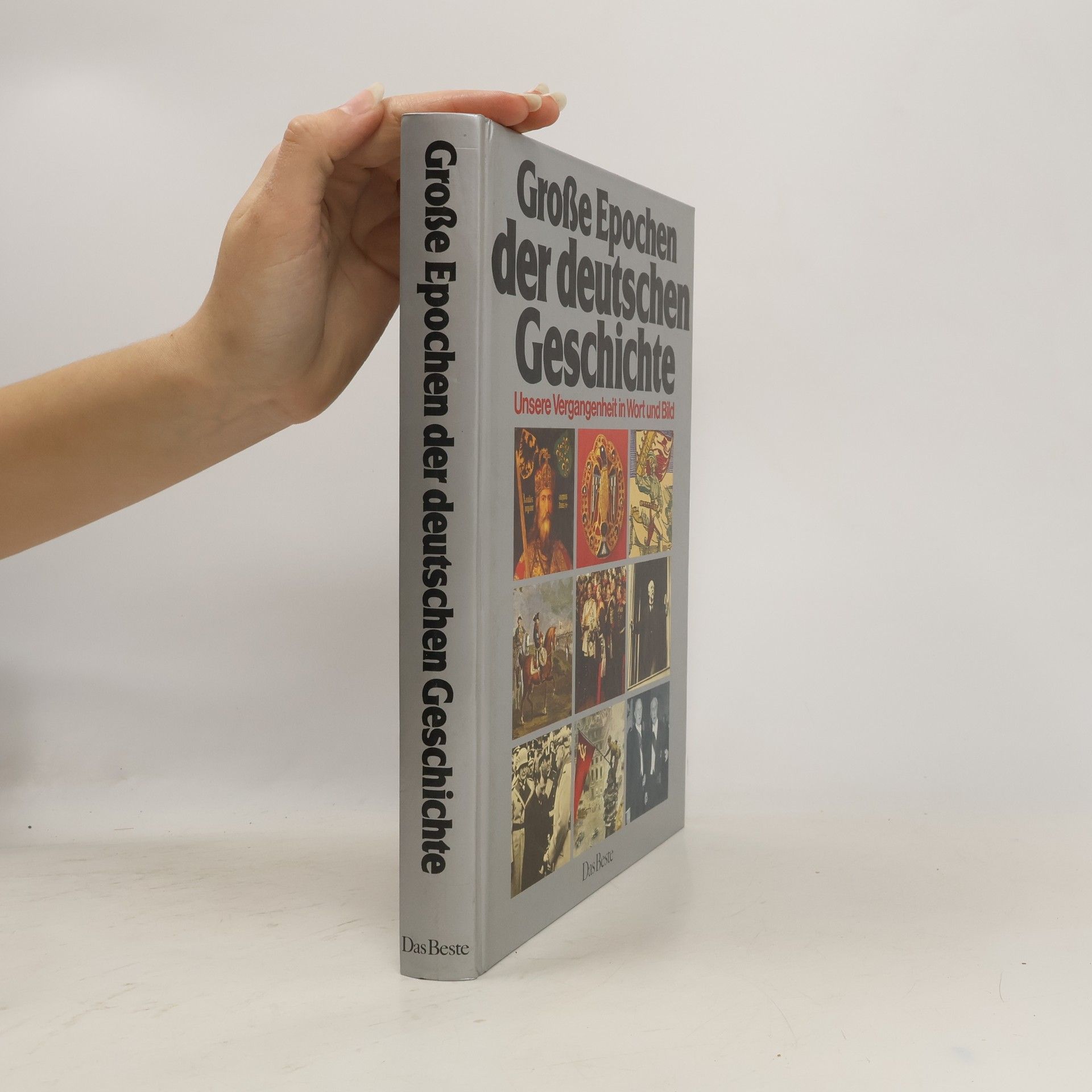 Grosse Epochen der deutschen Geschichte