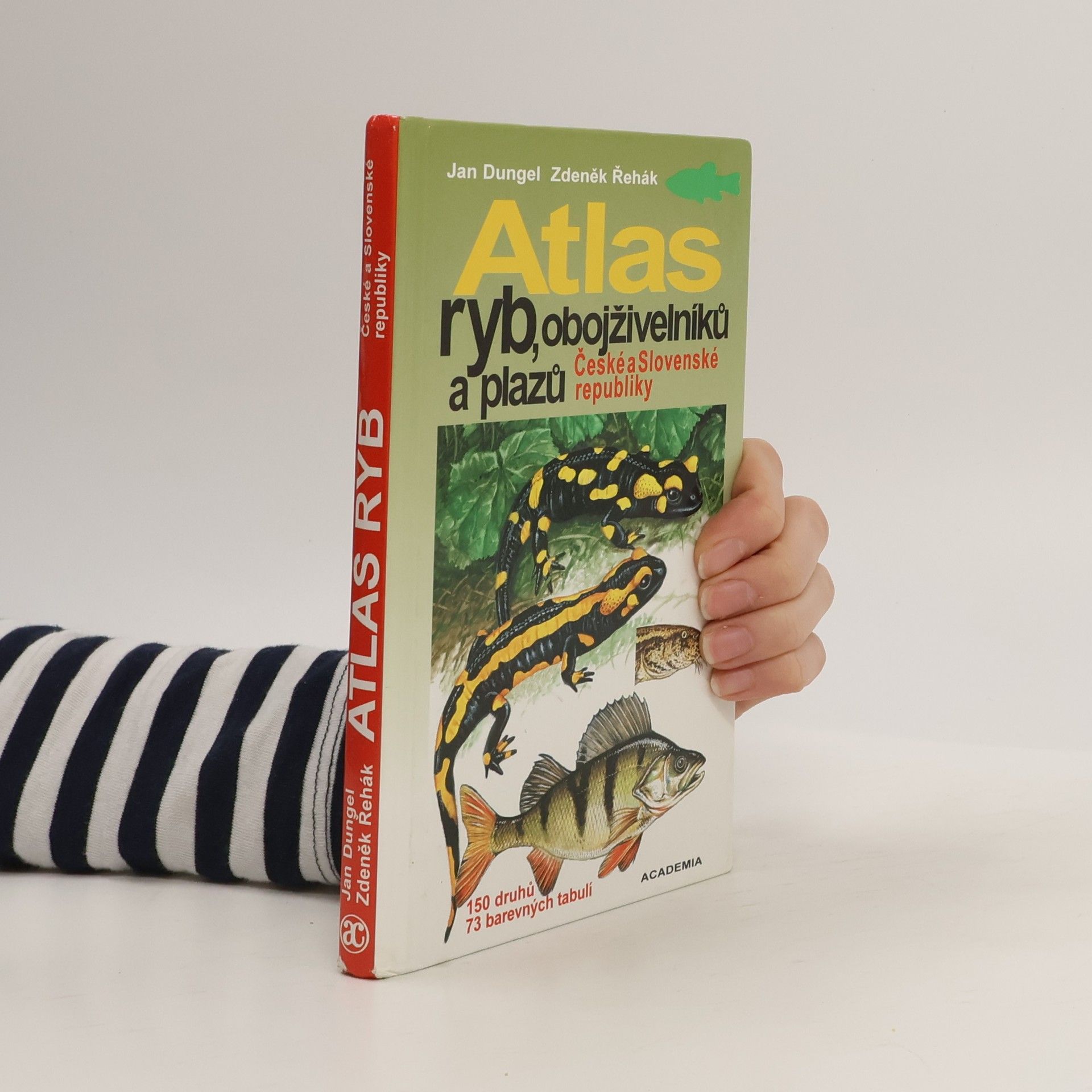 Jan Dungel Atlas ryb, obojživelníků a plazů České a Slovenské republiky