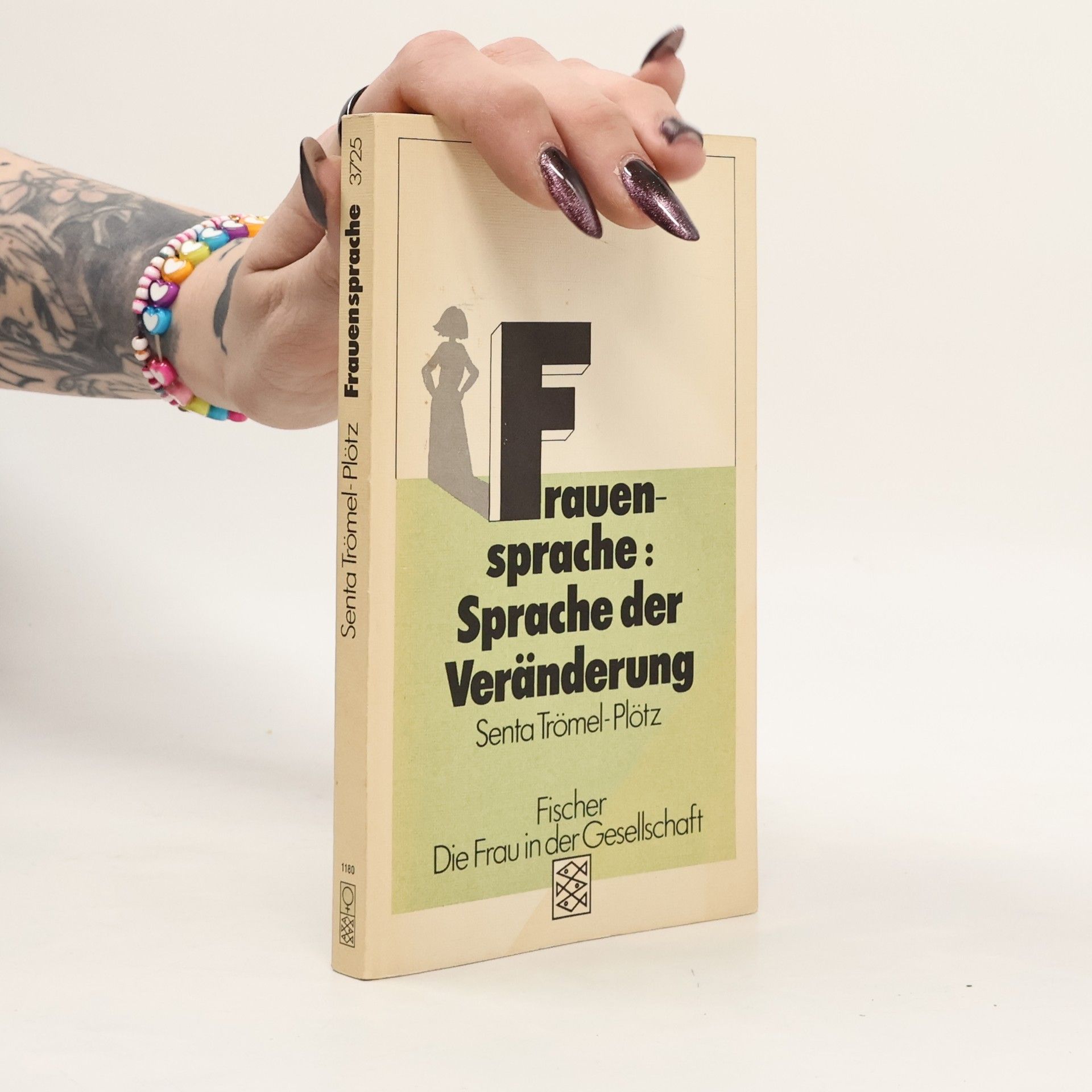 Senta Trömel-Plötz Frauensprache - Sprache der Veränderung