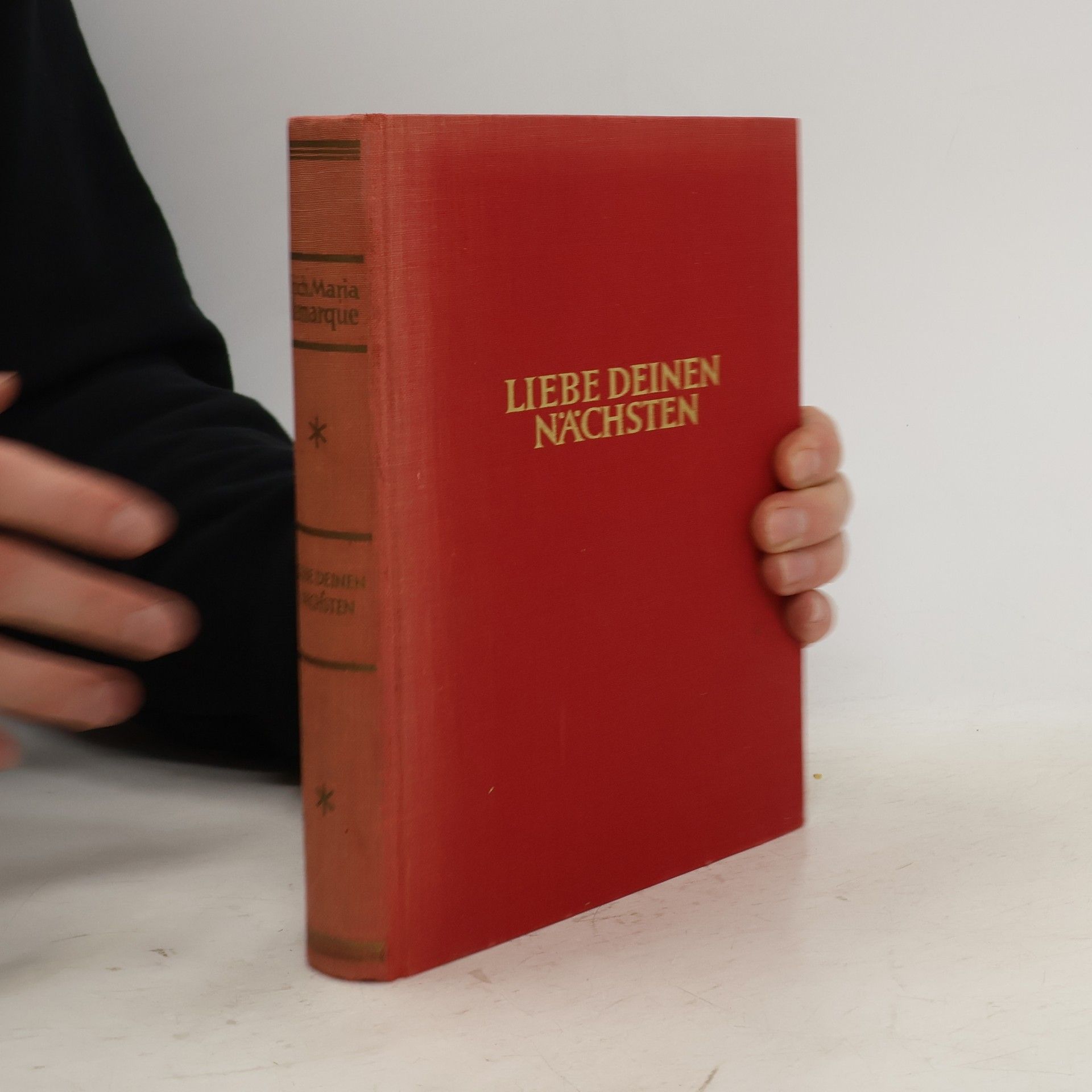 Erich Maria Remarque Liebe deinen Nächsten