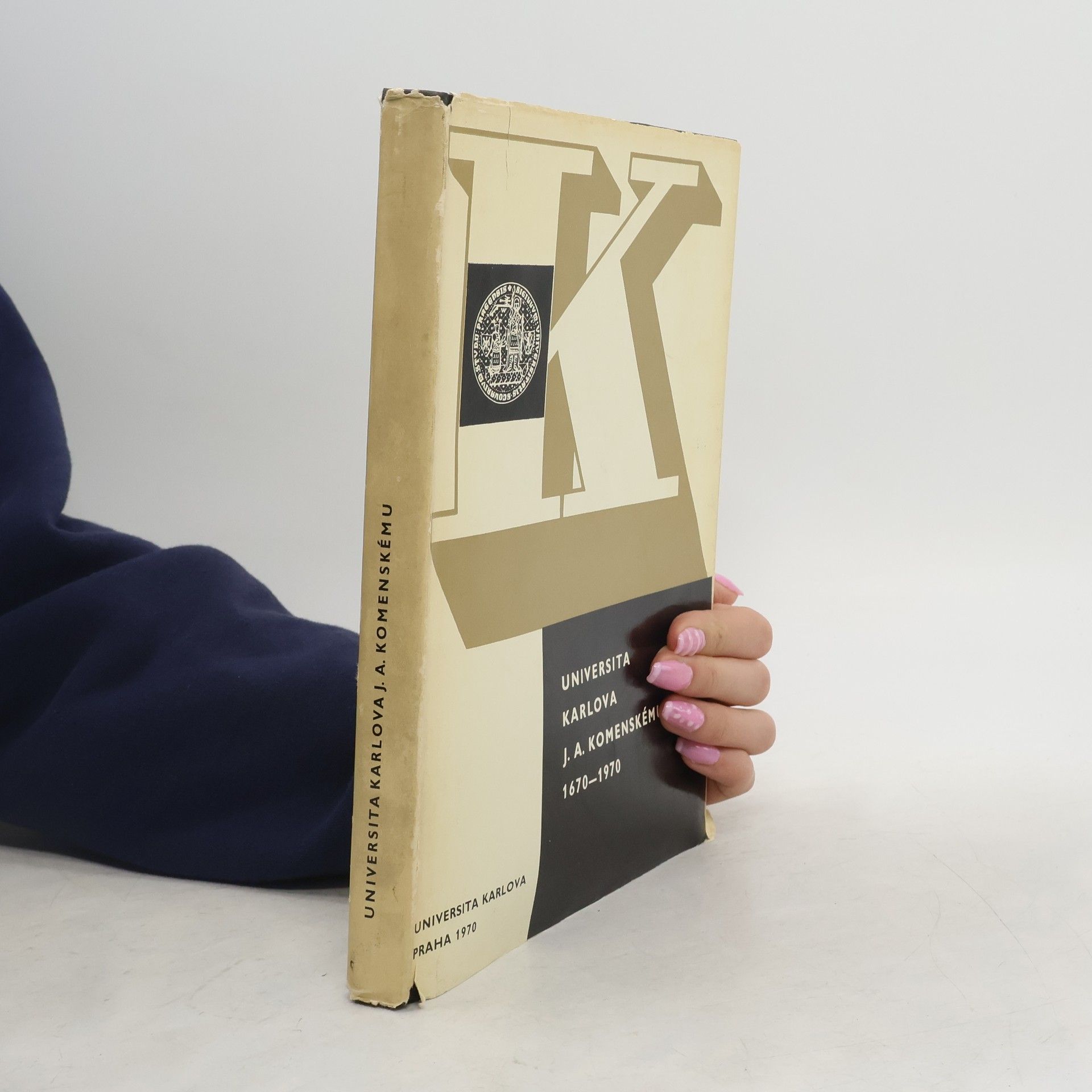 Kolektiv autorů Universita Karlova J. A. Komenskému : 1670-1970