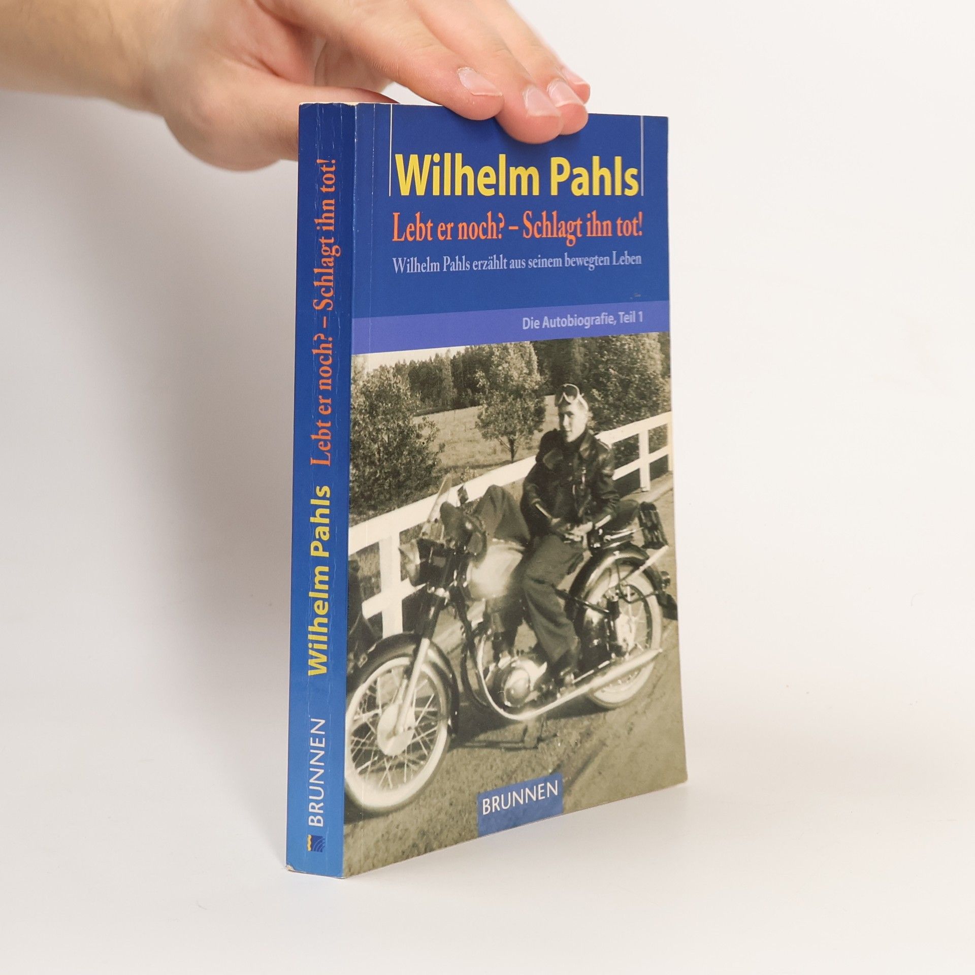 Wilhelm Pahls Die Autobiographie 1